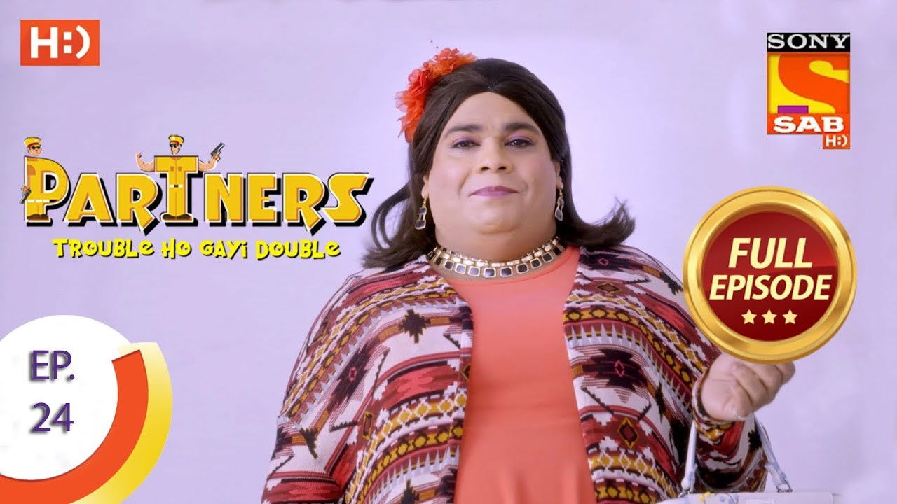 Partners - Trouble Ho Gayi Double — Épisode 24