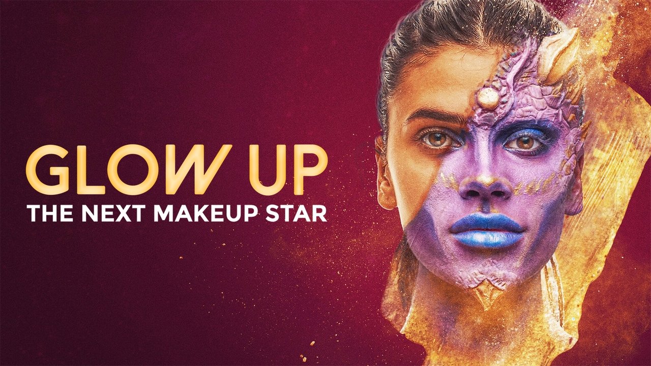 Glow Up: Britain's Next Make-Up Star - Series 3