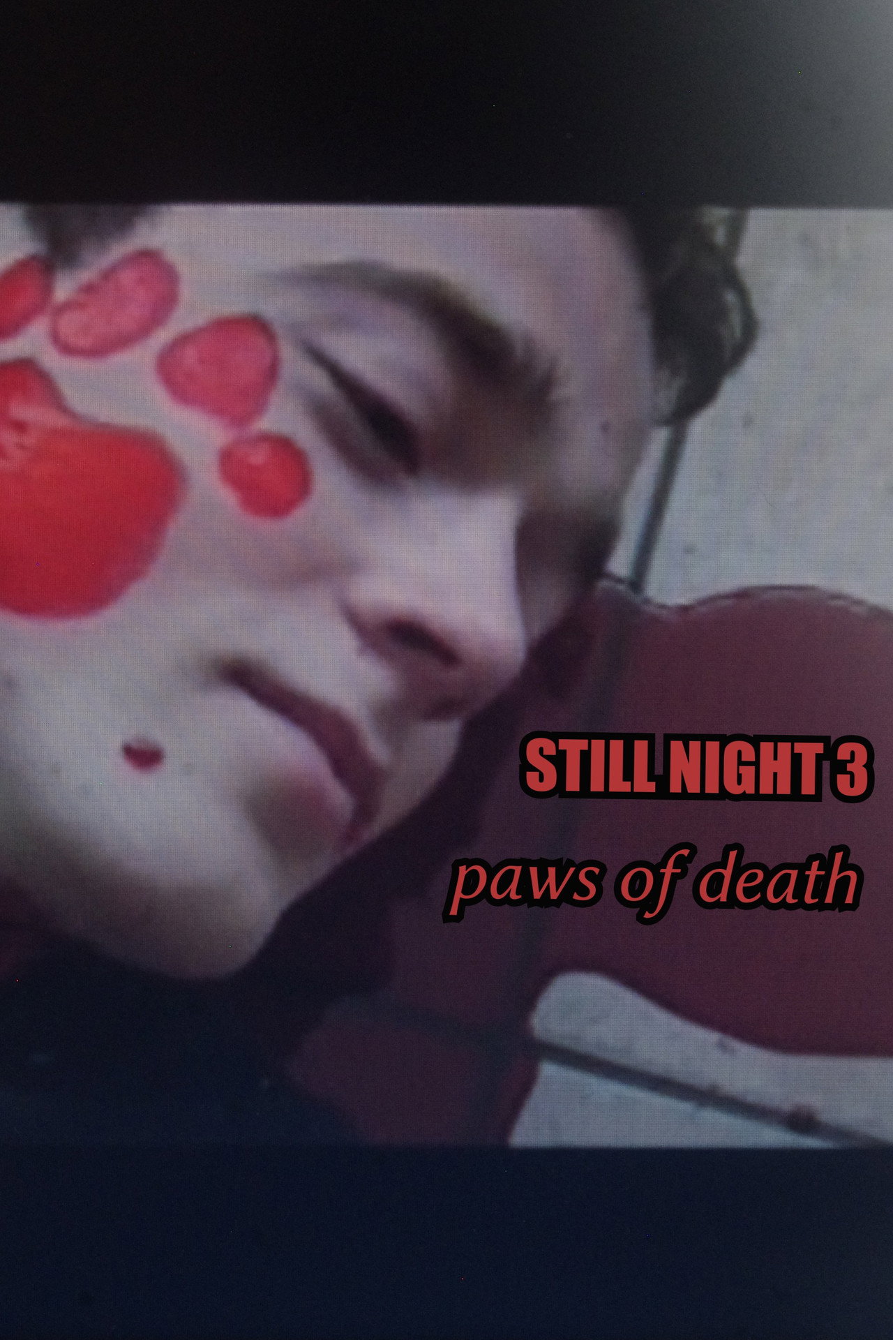 Still Night III: Paws of Death