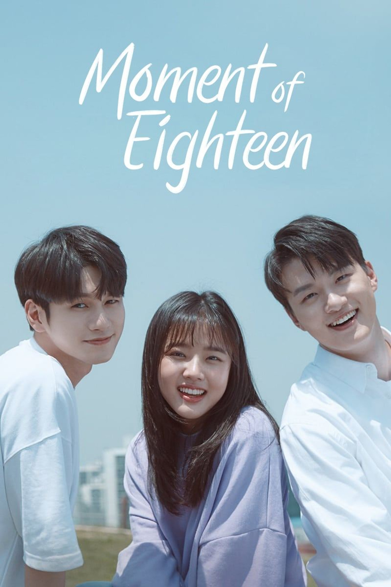 Moment of Eighteen