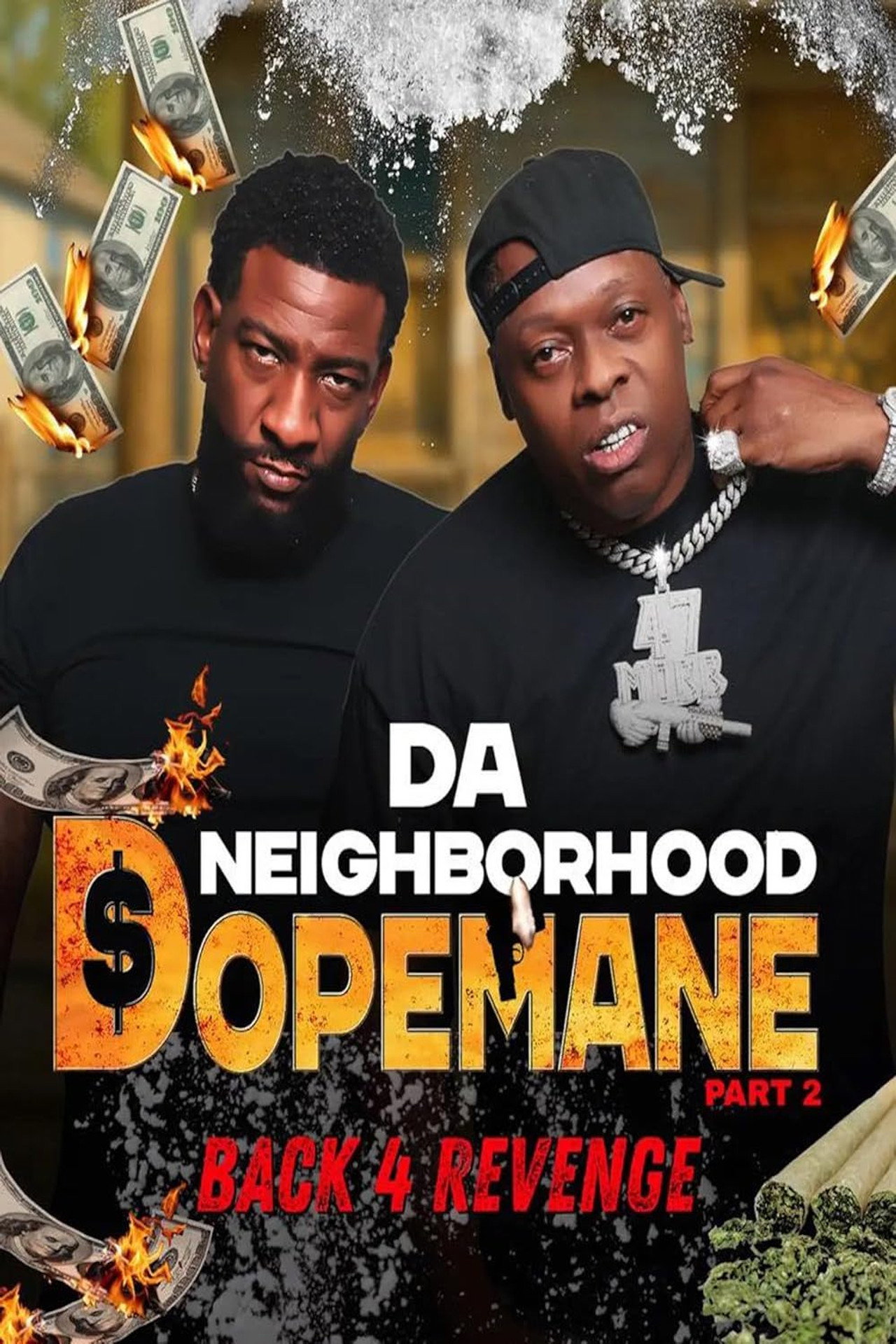 Da Neighborhood Dopemane Part 2 filmaffisch