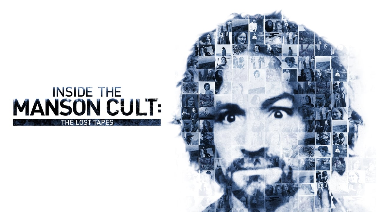 Inside the Manson Cult: The Lost Tapes background