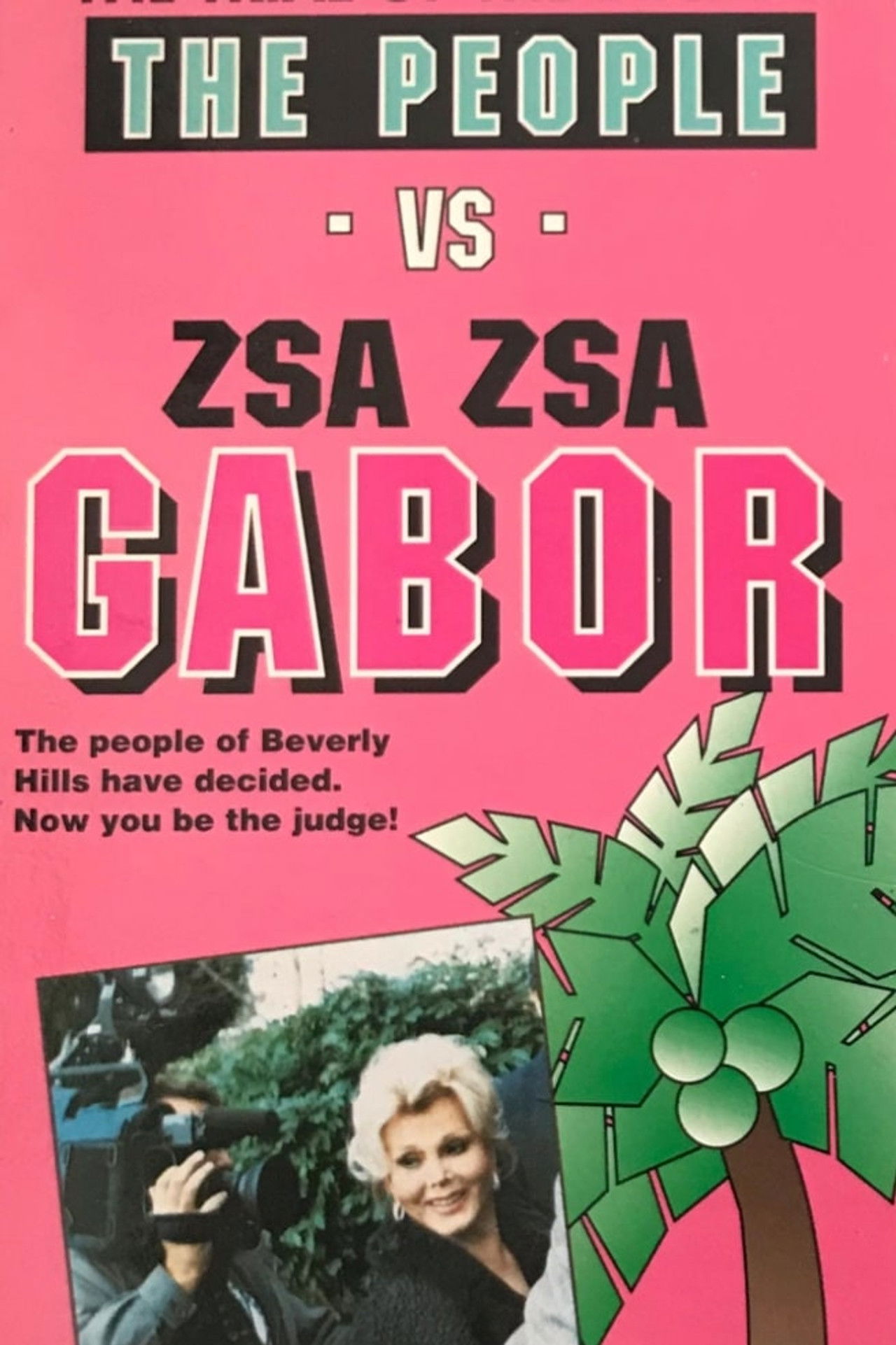 The People vs. Zsa Zsa Gabor Backdrop
