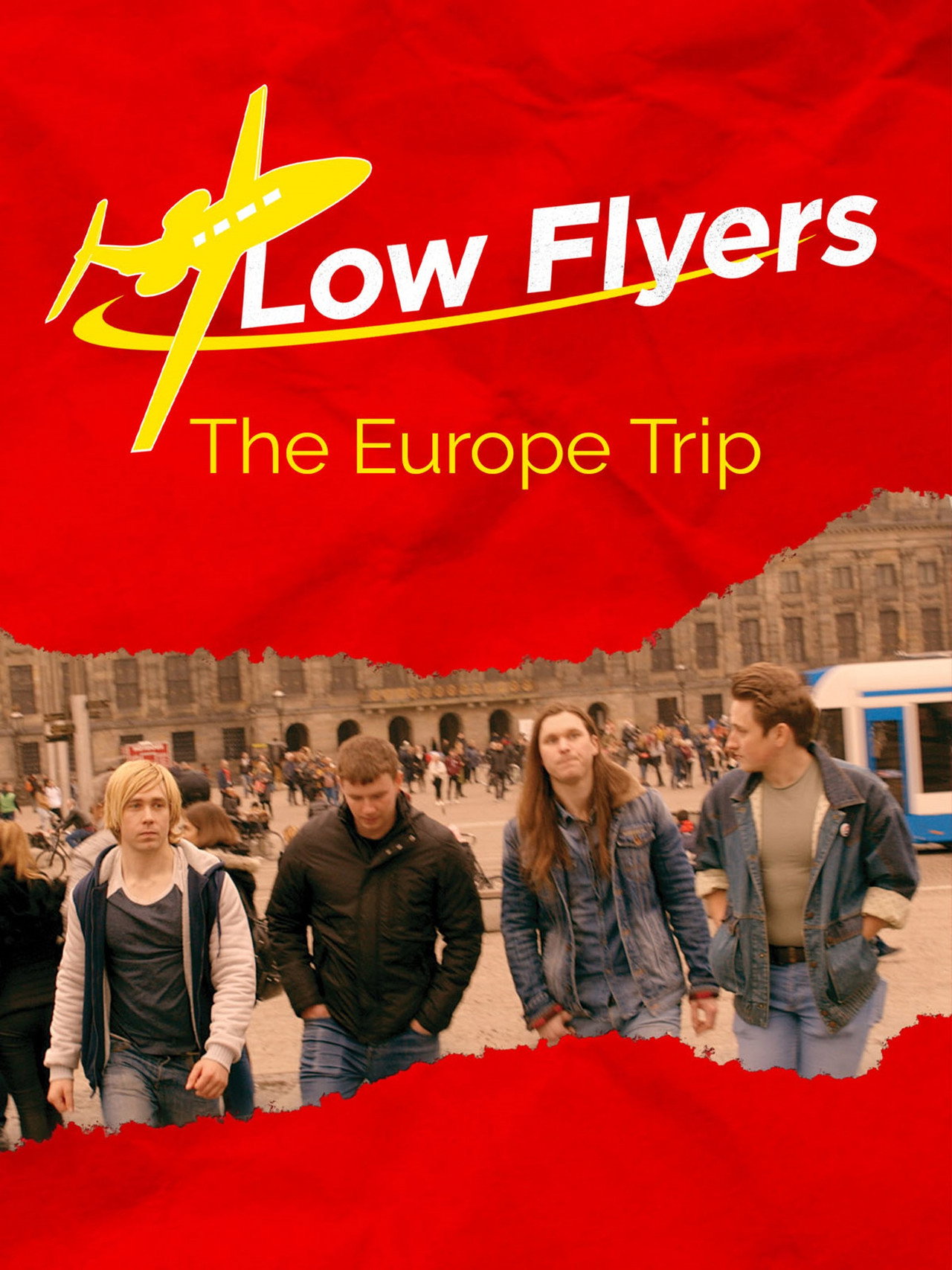 Low Flyers: The Europe Trip filmaffisch