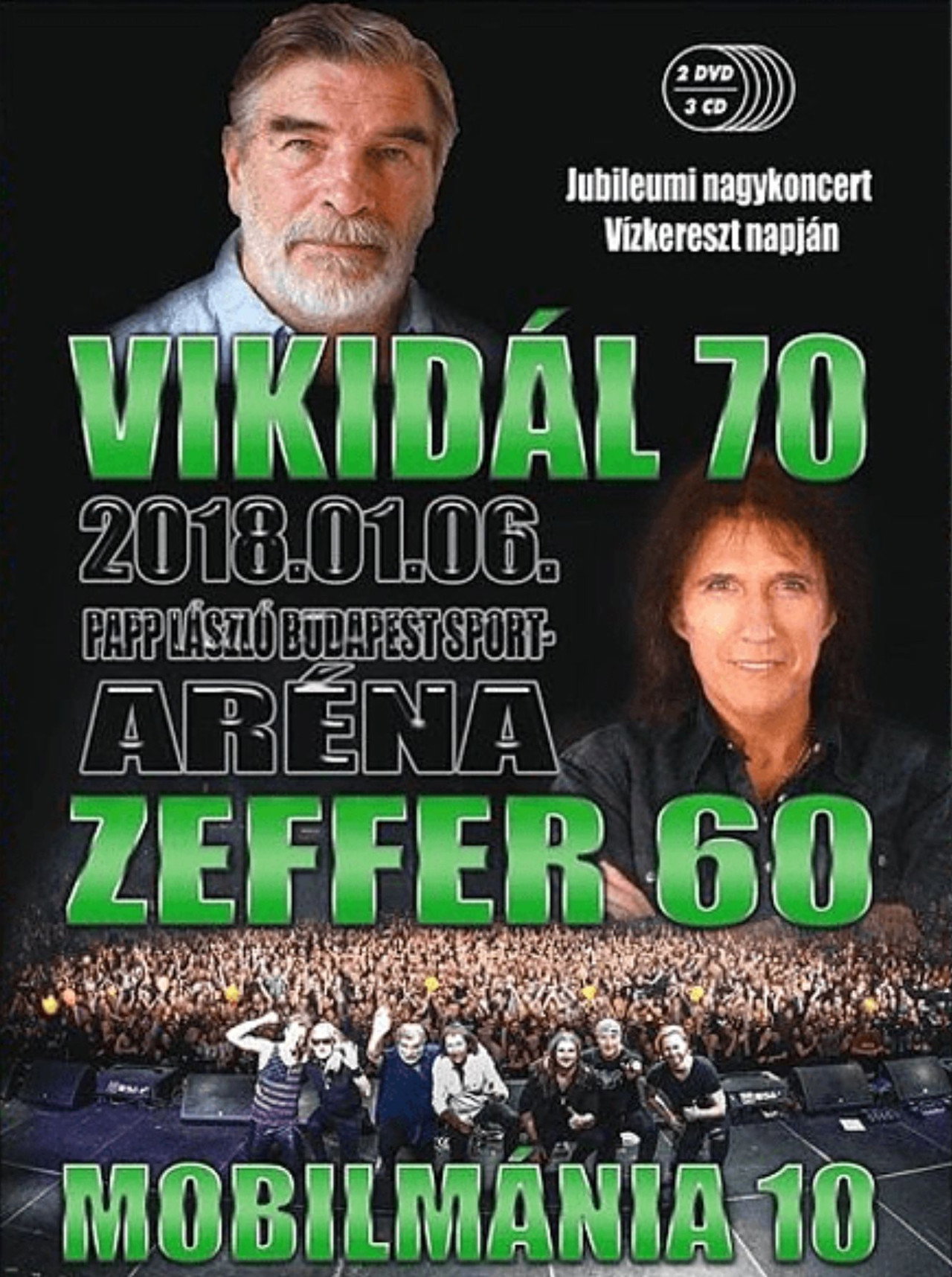 Mobilmánia: Vikidál 70 - Zeffer 60 - Mobilmánia 10 – plakát 1