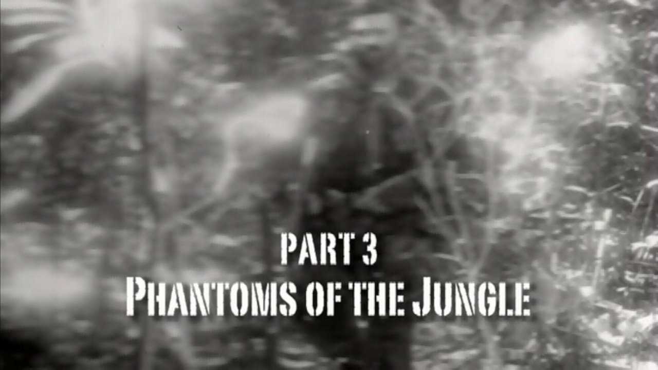 Part 3: Phantoms of the Jungle