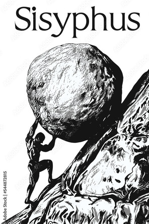 The Myth of Sisyphus - a Modernisation 2022