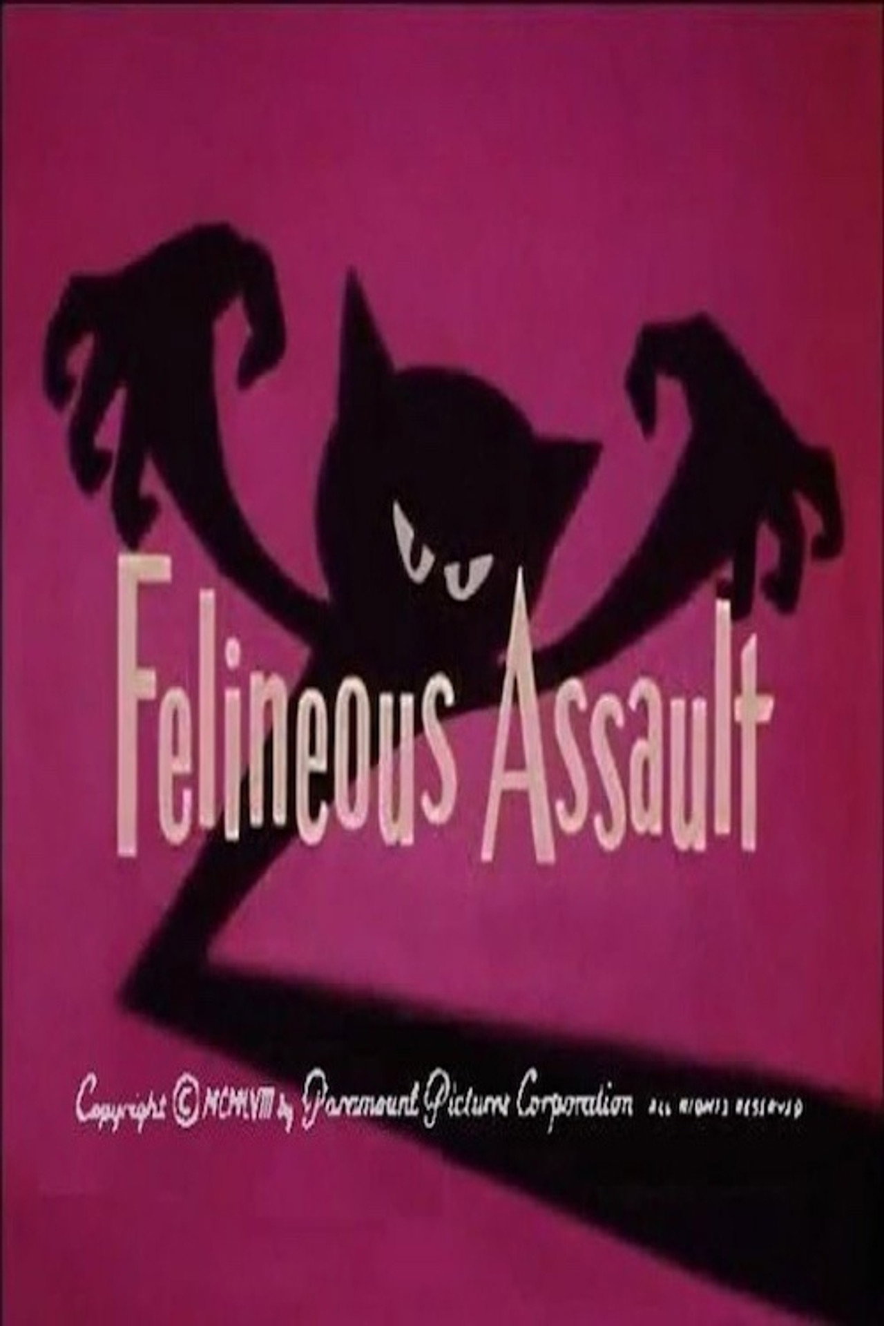 Felineous Assault