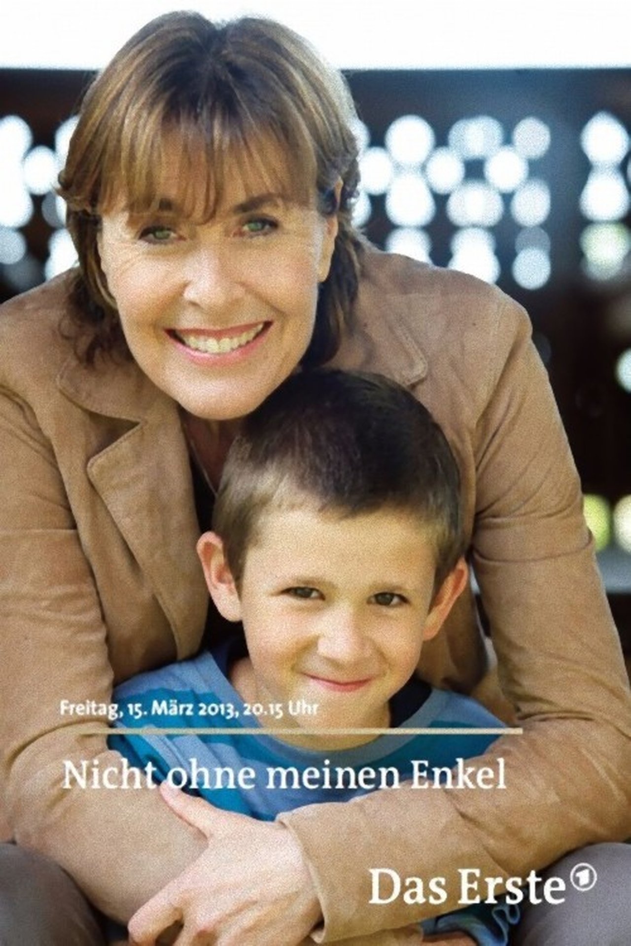Nicht ohne meinen Enkel Nicht ohne meinen Enkel