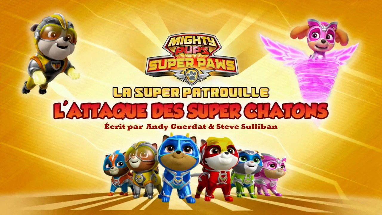 Super Patrouille : L'Attaque des Super Chatons