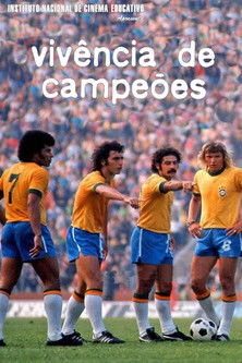 Vivência de Campeões poster