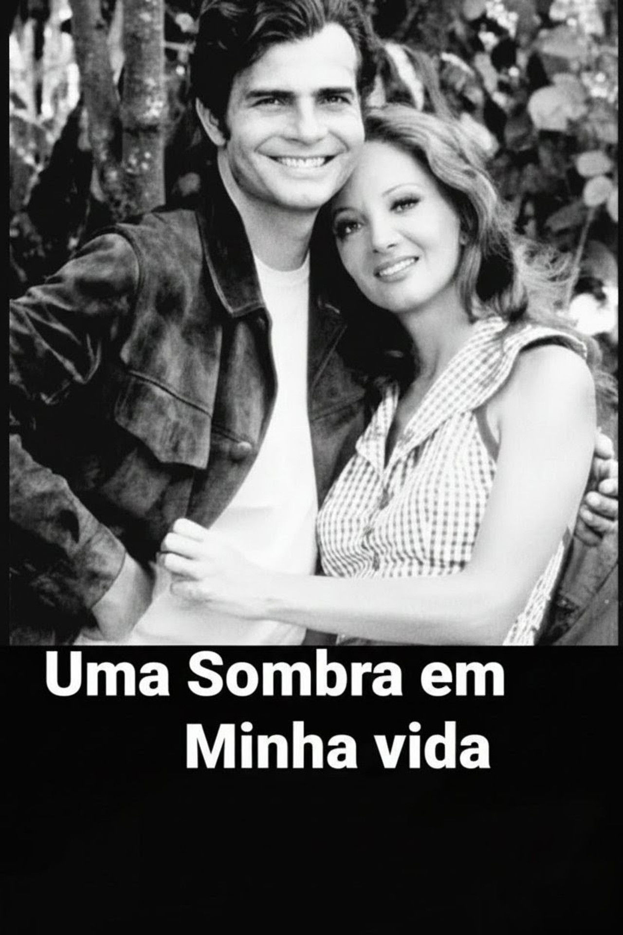Uma Sombra em Minha Vida