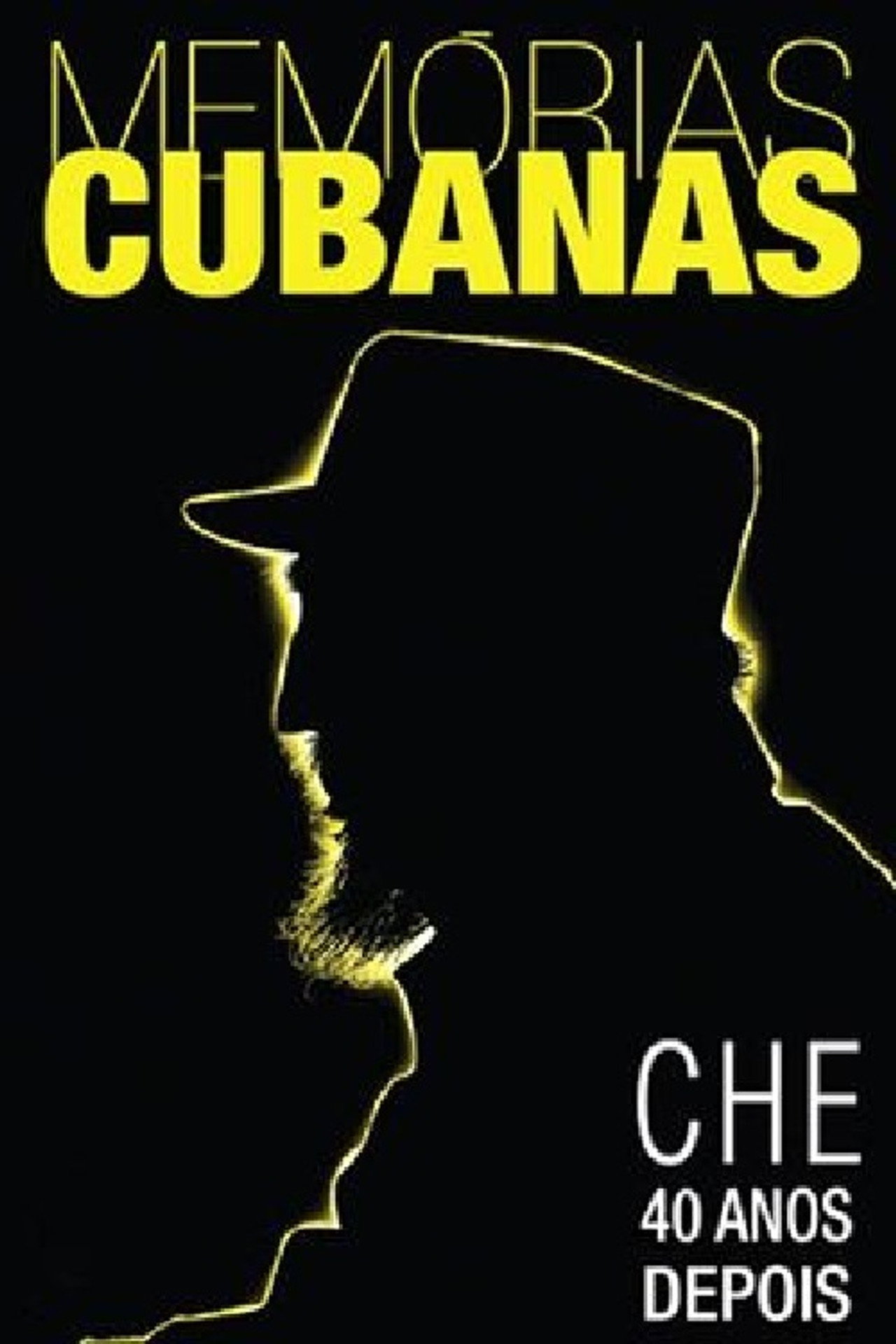Il Che 40 Anni Dopo filmaffisch