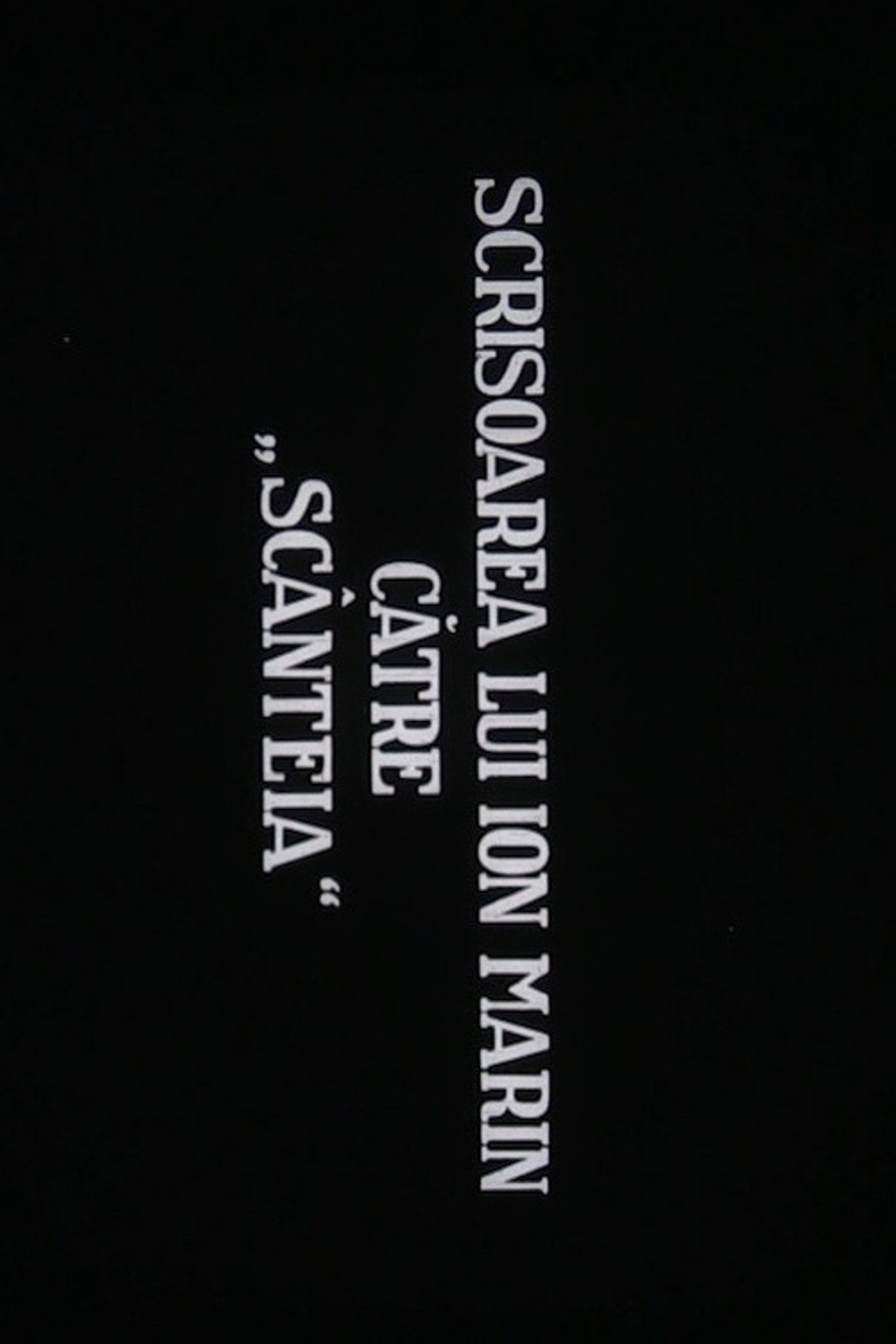 Scrisoarea lui Ion Marin catre Scînteia filmaffisch