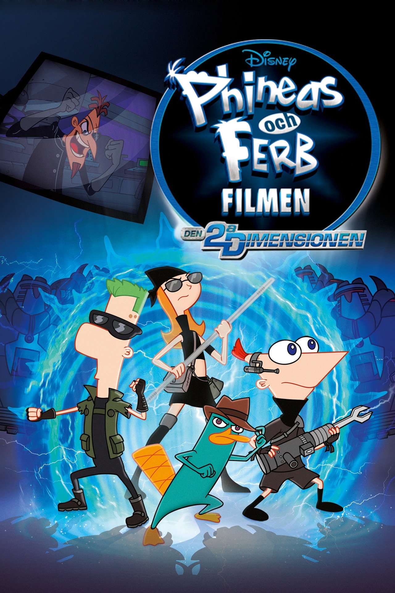 Phineas och Ferb filmen: Den 2:a dimensionen filmaffisch