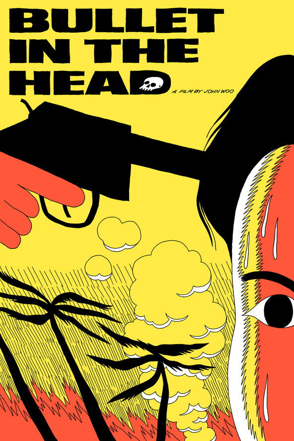 Bullet in the Head poster