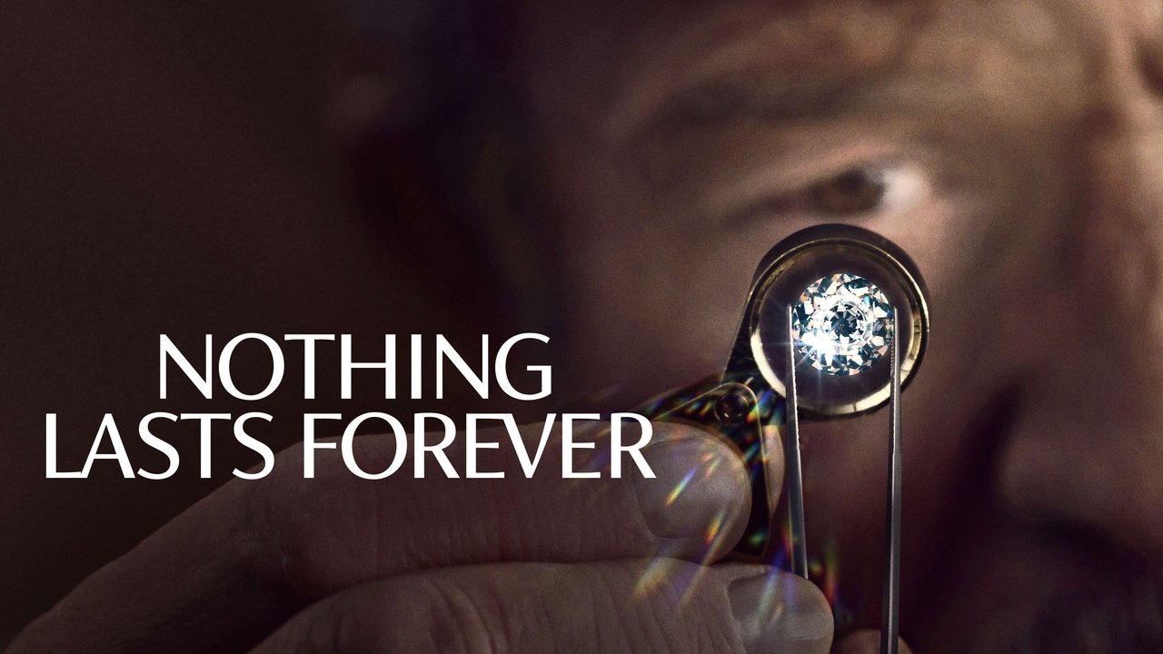 Nothing Lasts Forever