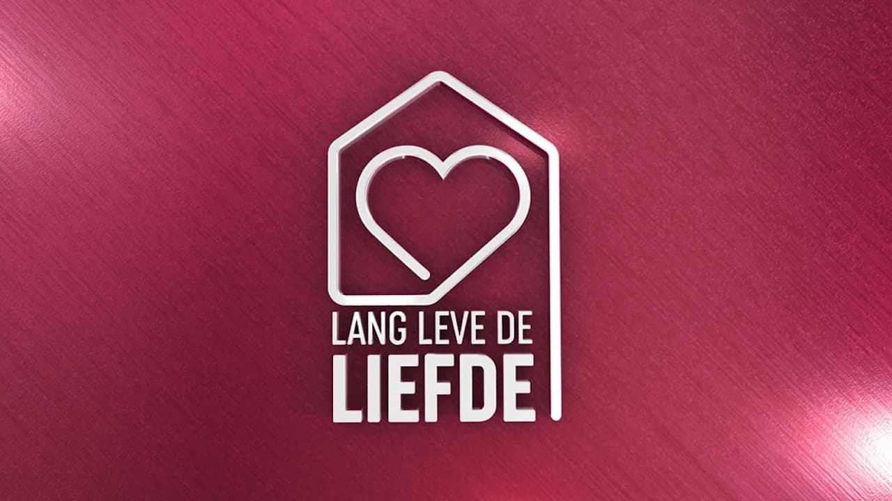 Lang Leve de Liefde - Season 1