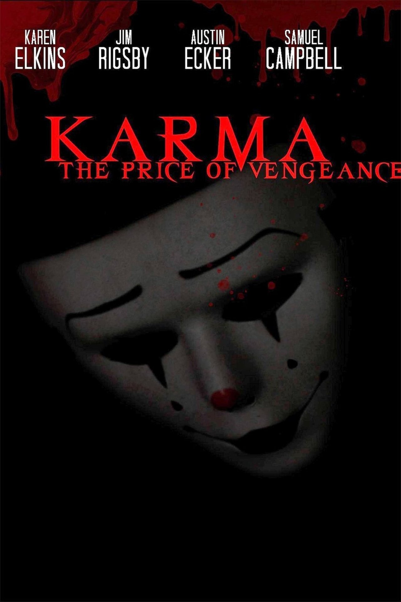 Karma: The Price of Vengeance Karma: The Price of Vengeance