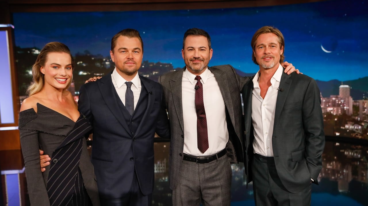 Jimmy Kimmel Live! - Season 17 Episode 92 : Brad Pitt, Leonardo DiCaprio, Margot Robbie and Quentin Tarantino; Keith L. Williams; Musical Guest Tal Wilkenfeld
