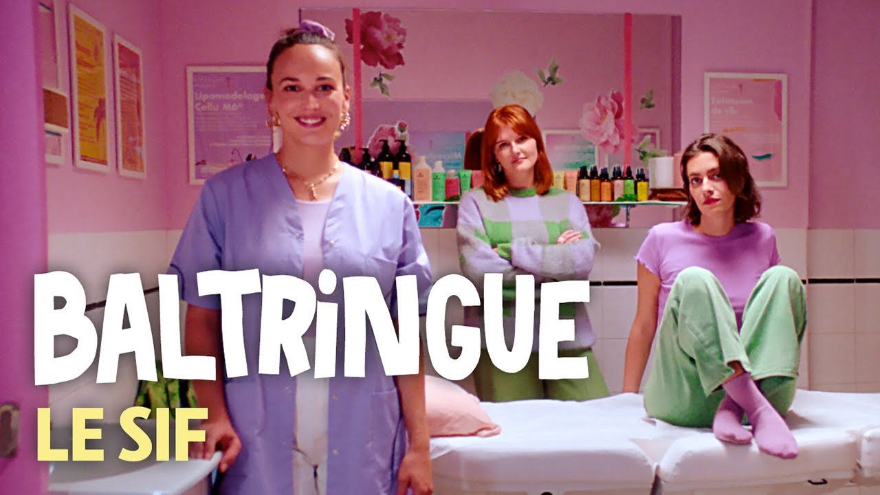 Baltringue la série — #2 - Le SIF