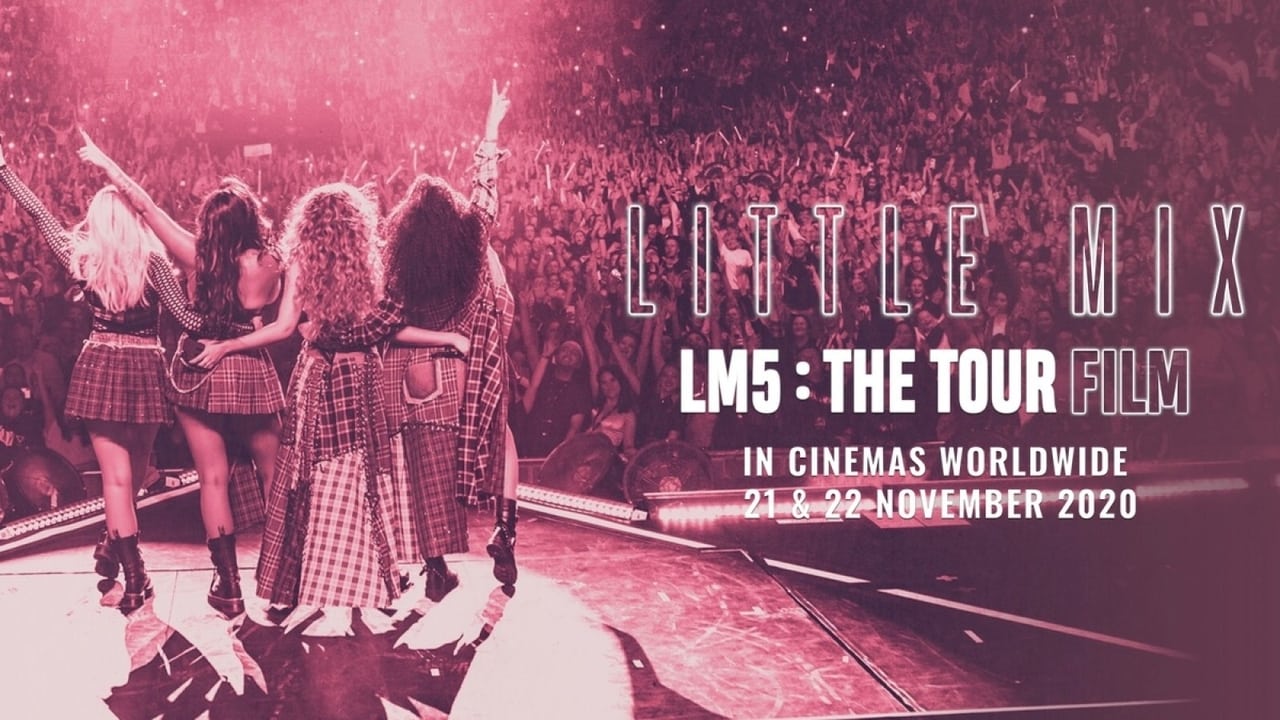 Little Mix: LM5: The Tour Film background