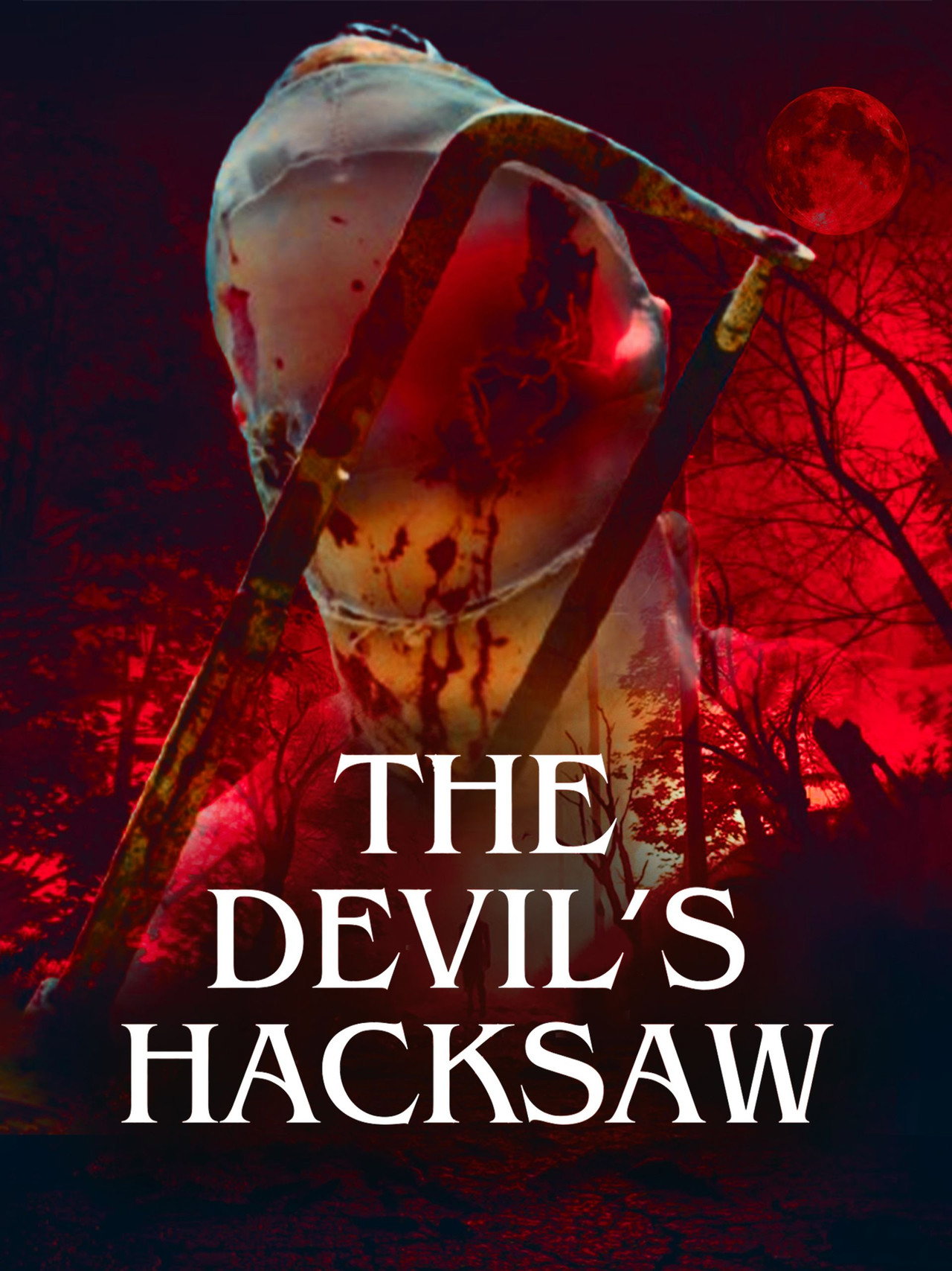The Devil's Hacksaw poster