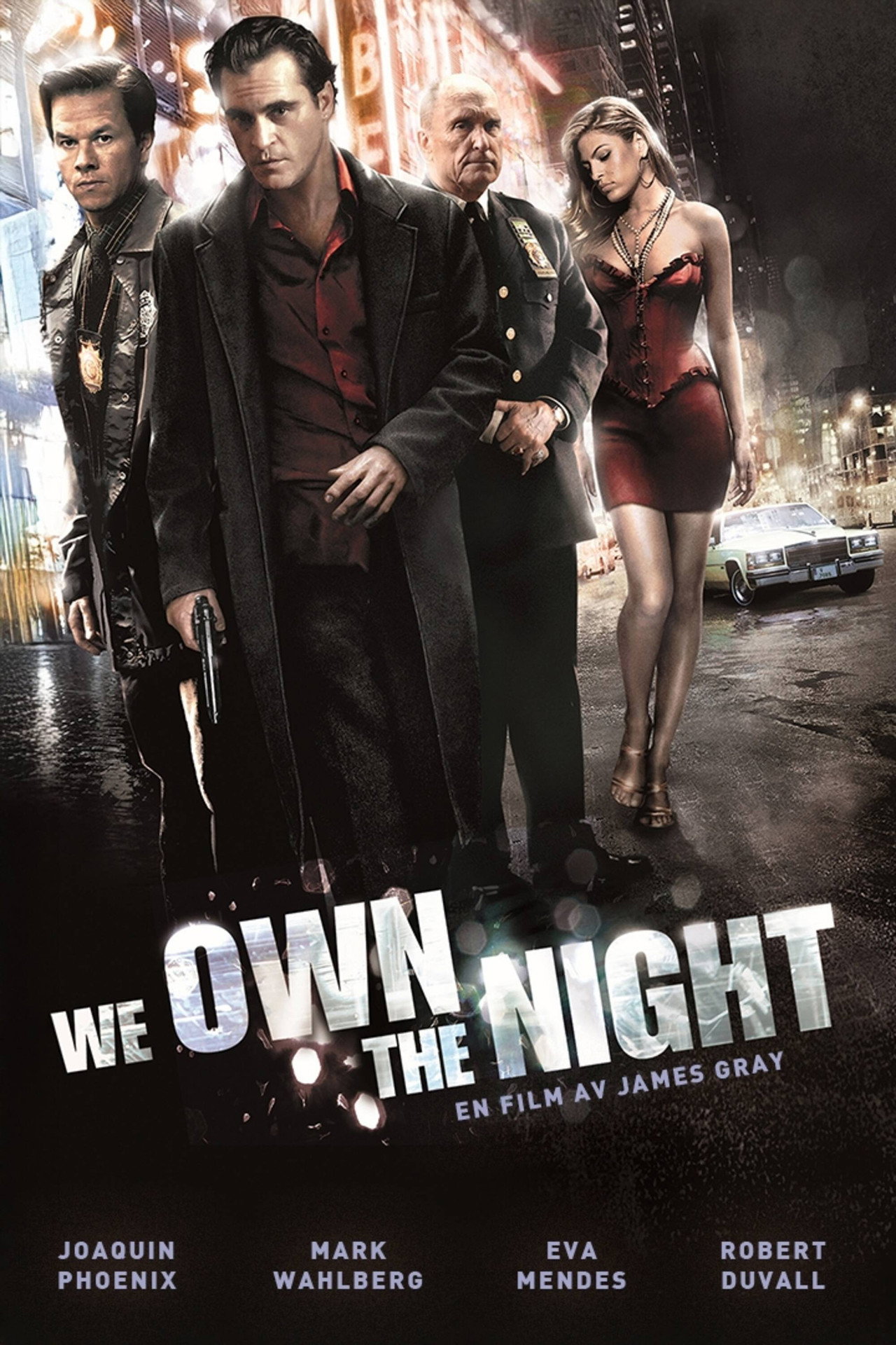 We Own the Night filmaffisch