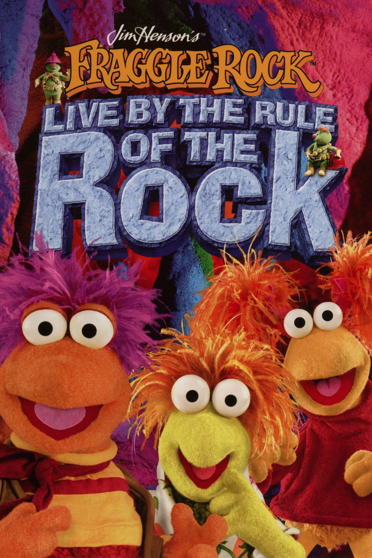 مشاهدة فيلم Fraggle Rock: Live by the Rule of the Rock مترجم بدون اعلانات - بوستر