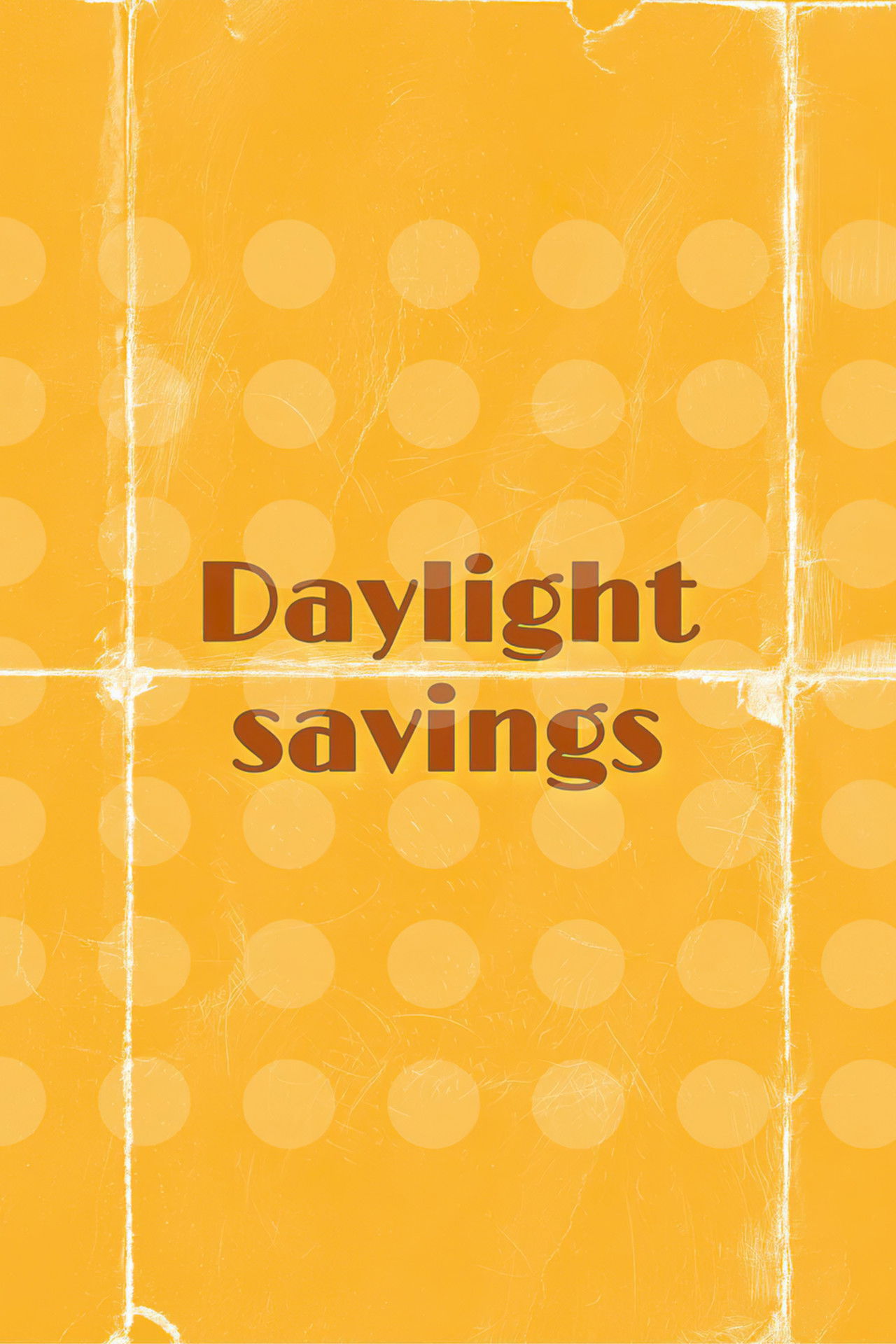 Daylight Savings Backdrop