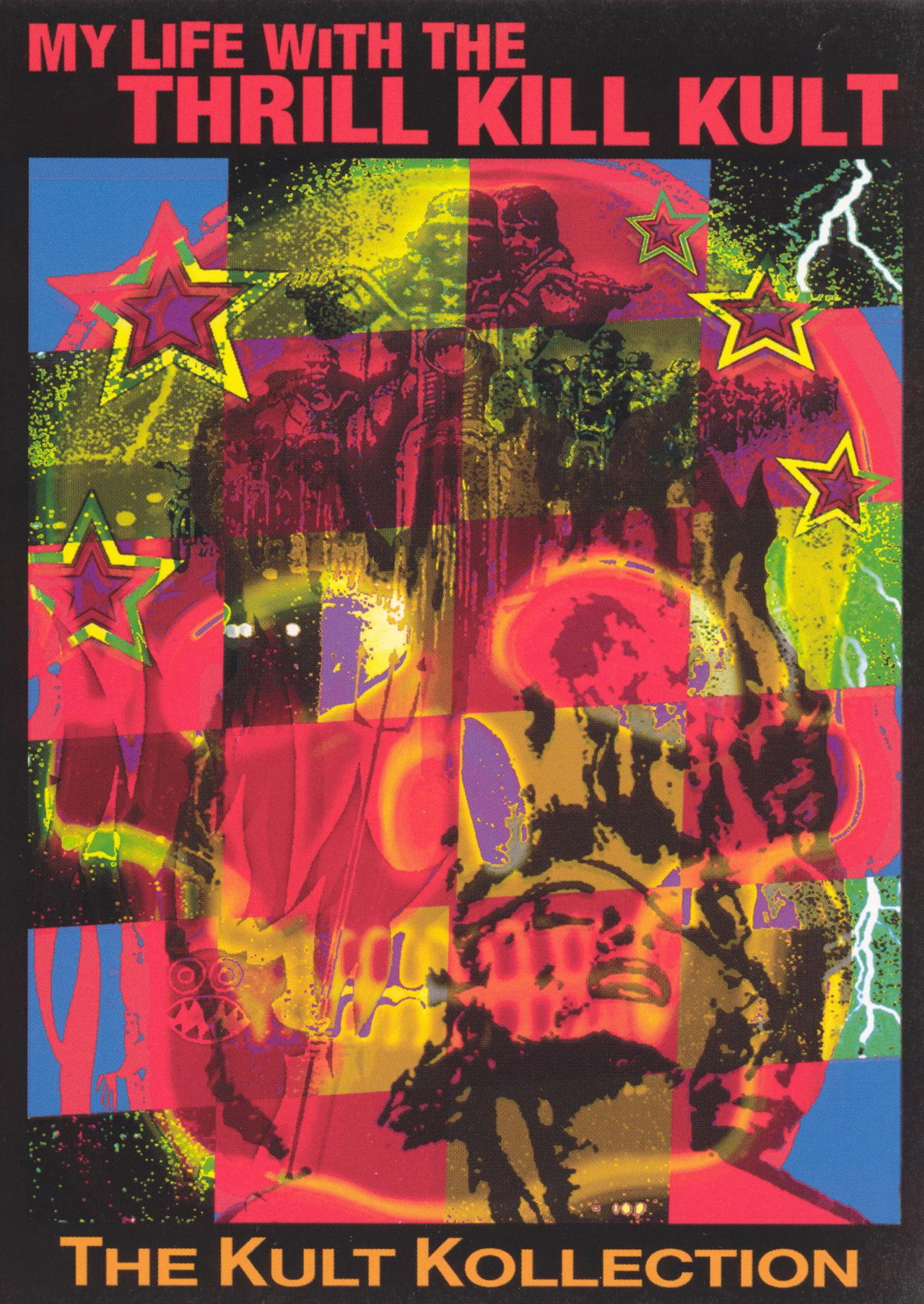 My Life With The Thrill Kill Kult – The Kult Kollection poster