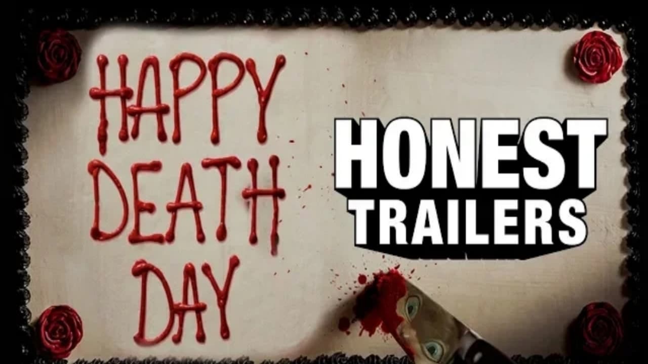 Honest Trailers - Season 8 Episode 6 : Happy Death Day