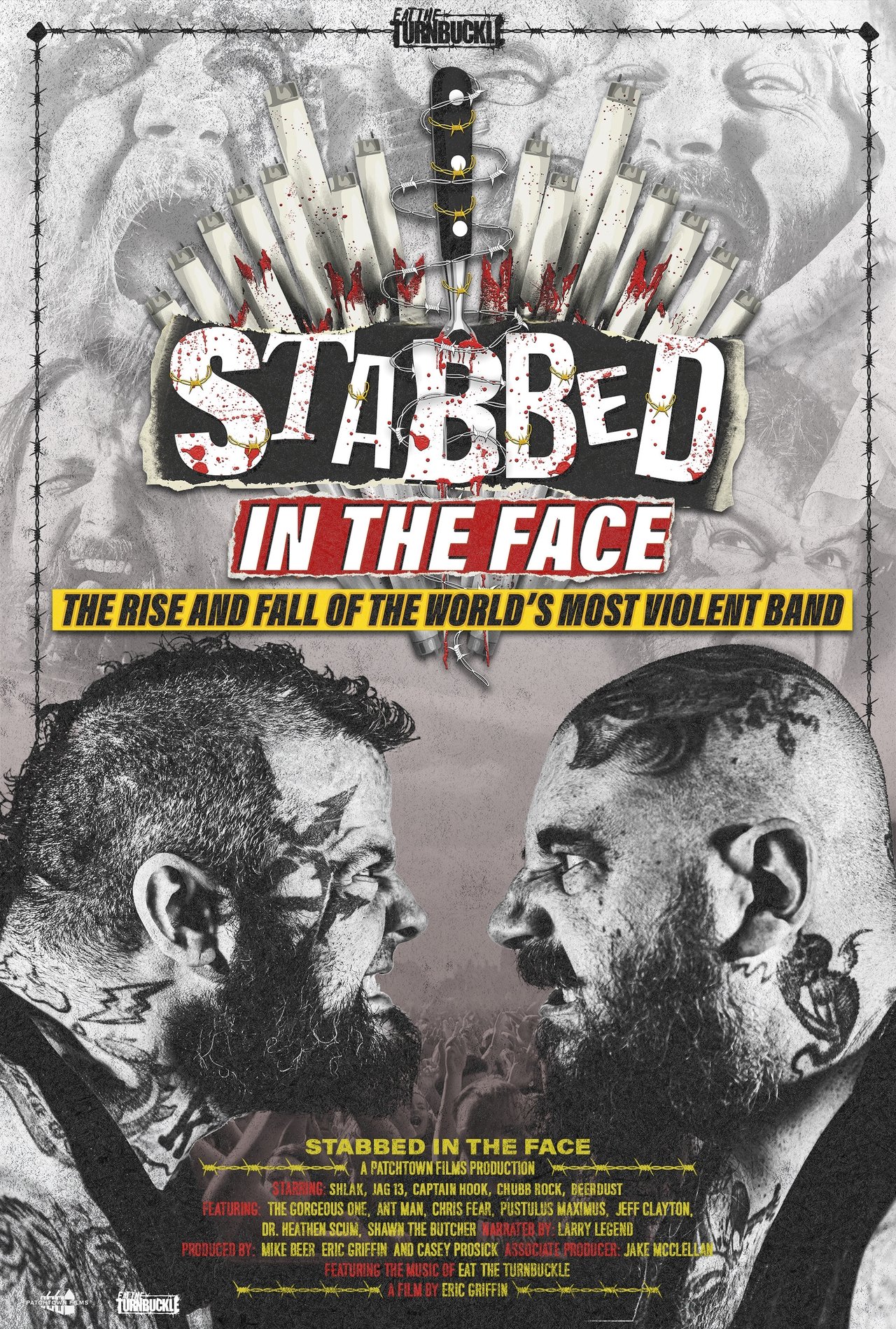 Stabbed in the Face: The Rise and Fall of the World's Most Violent Band Stabbed in the Face: The Rise and Fall of the World's Most Violent Band