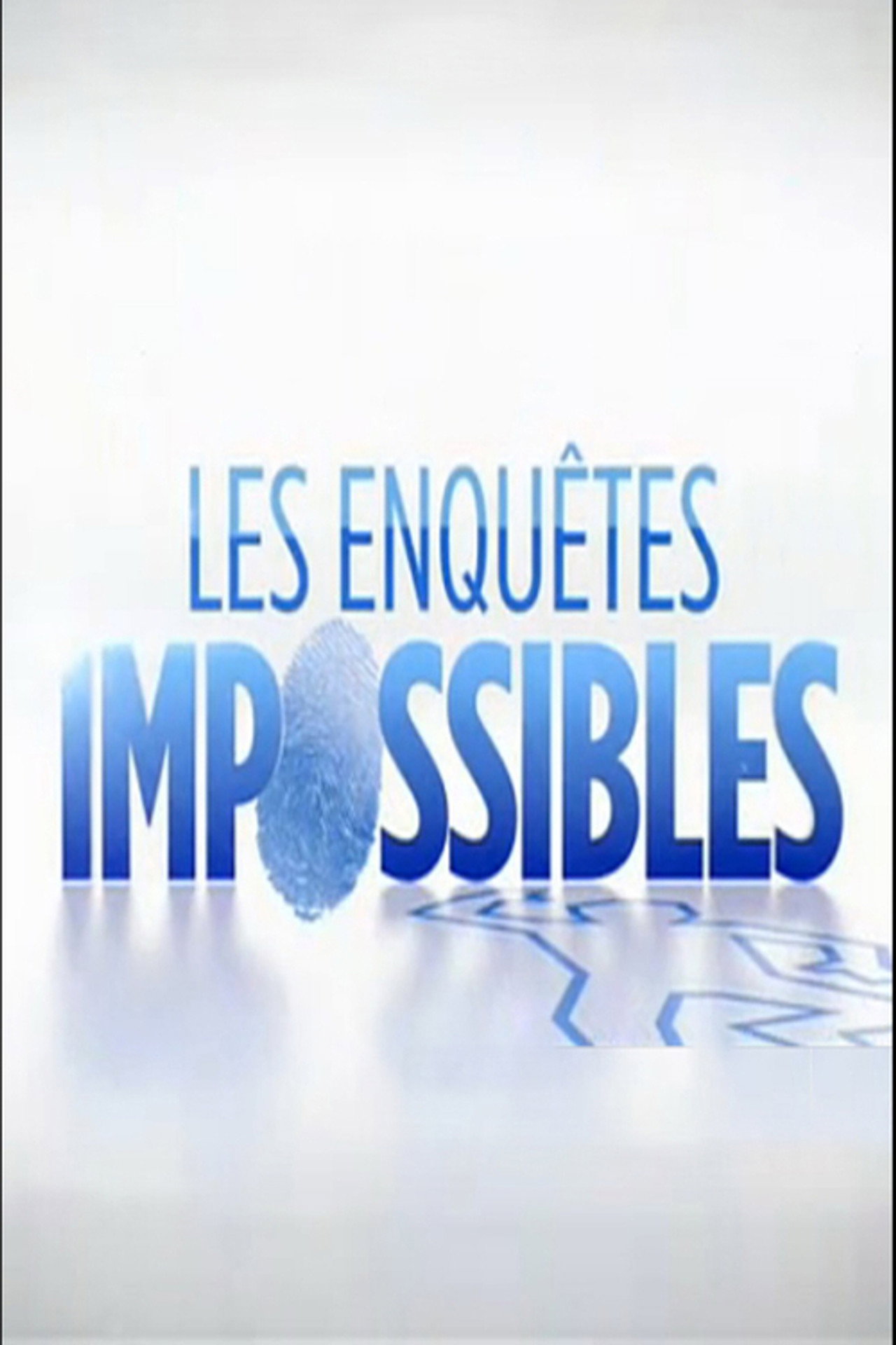 Les Enquêtes impossibles affisch