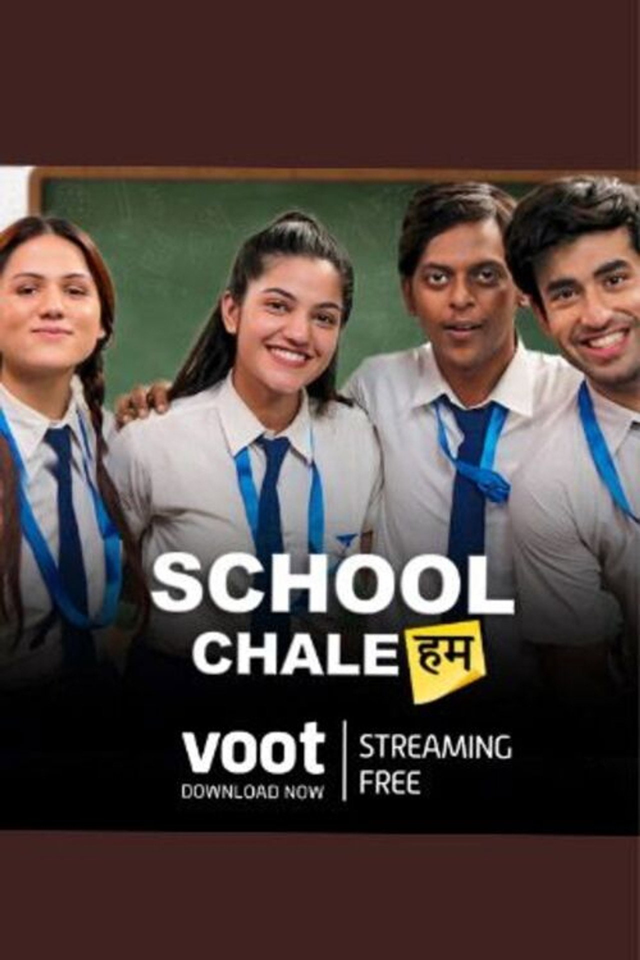 School Chale Hum affisch