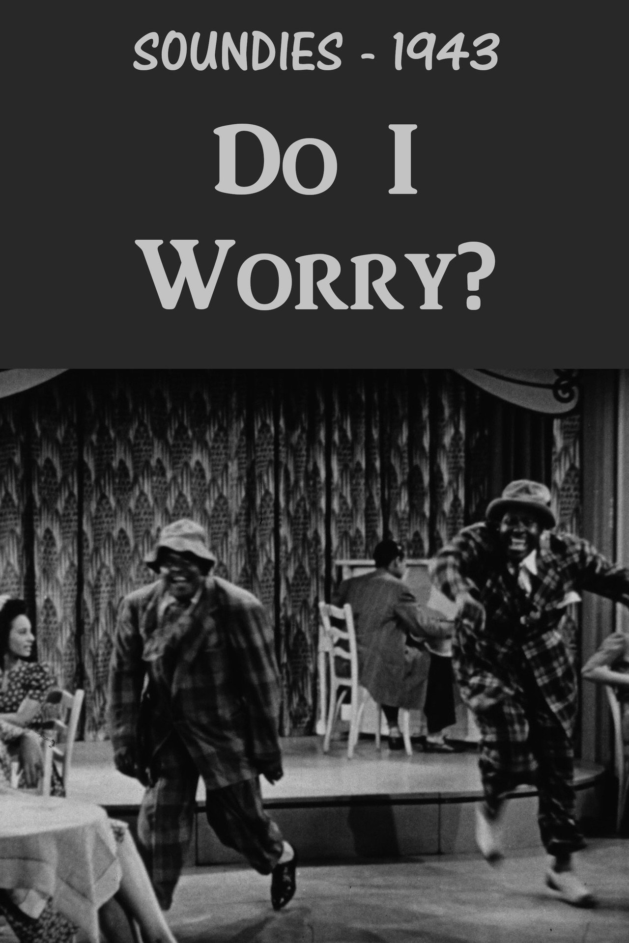 Do I Worry? Backdrop