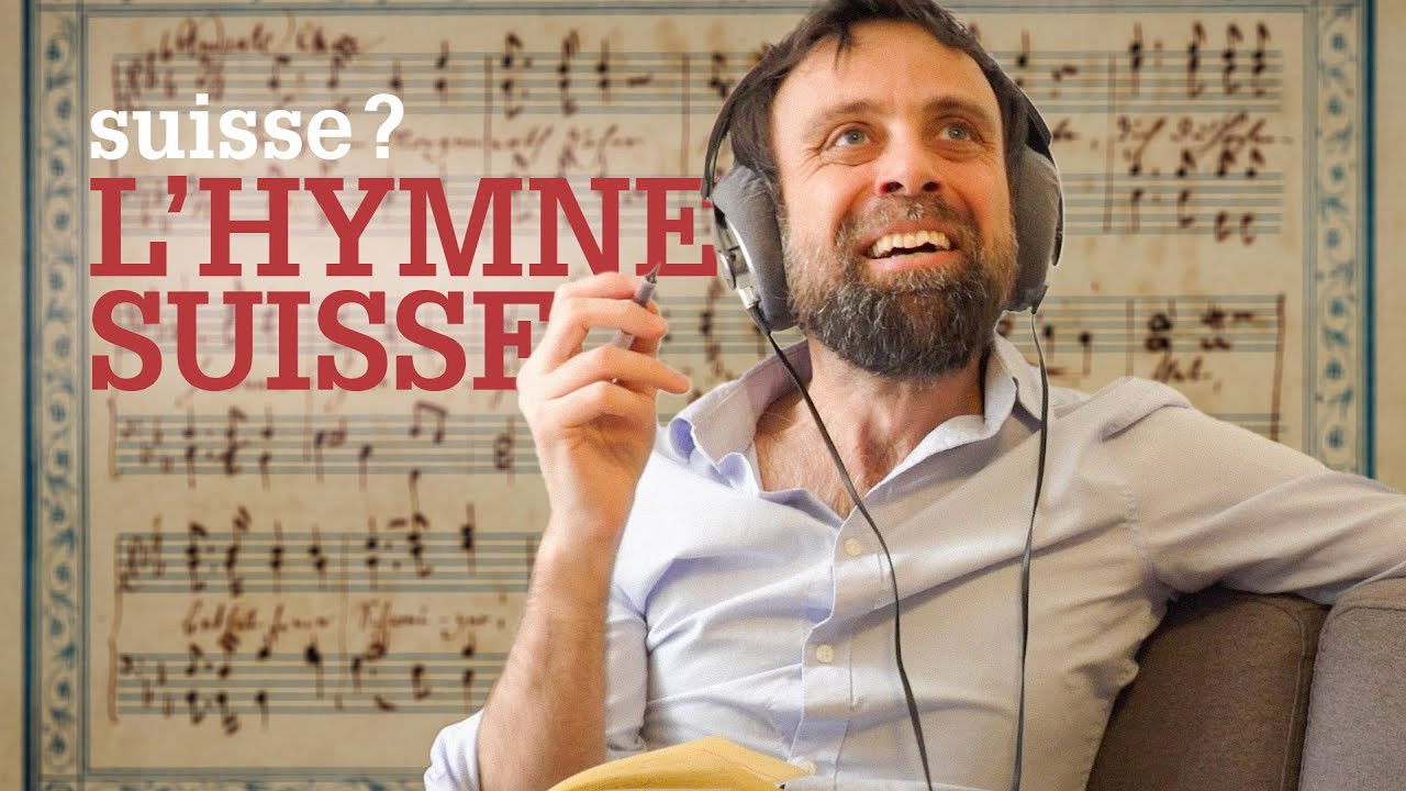 Suisse ? — Pourquoi est-ce que l’hymne suisse n’est pas très bien ?
