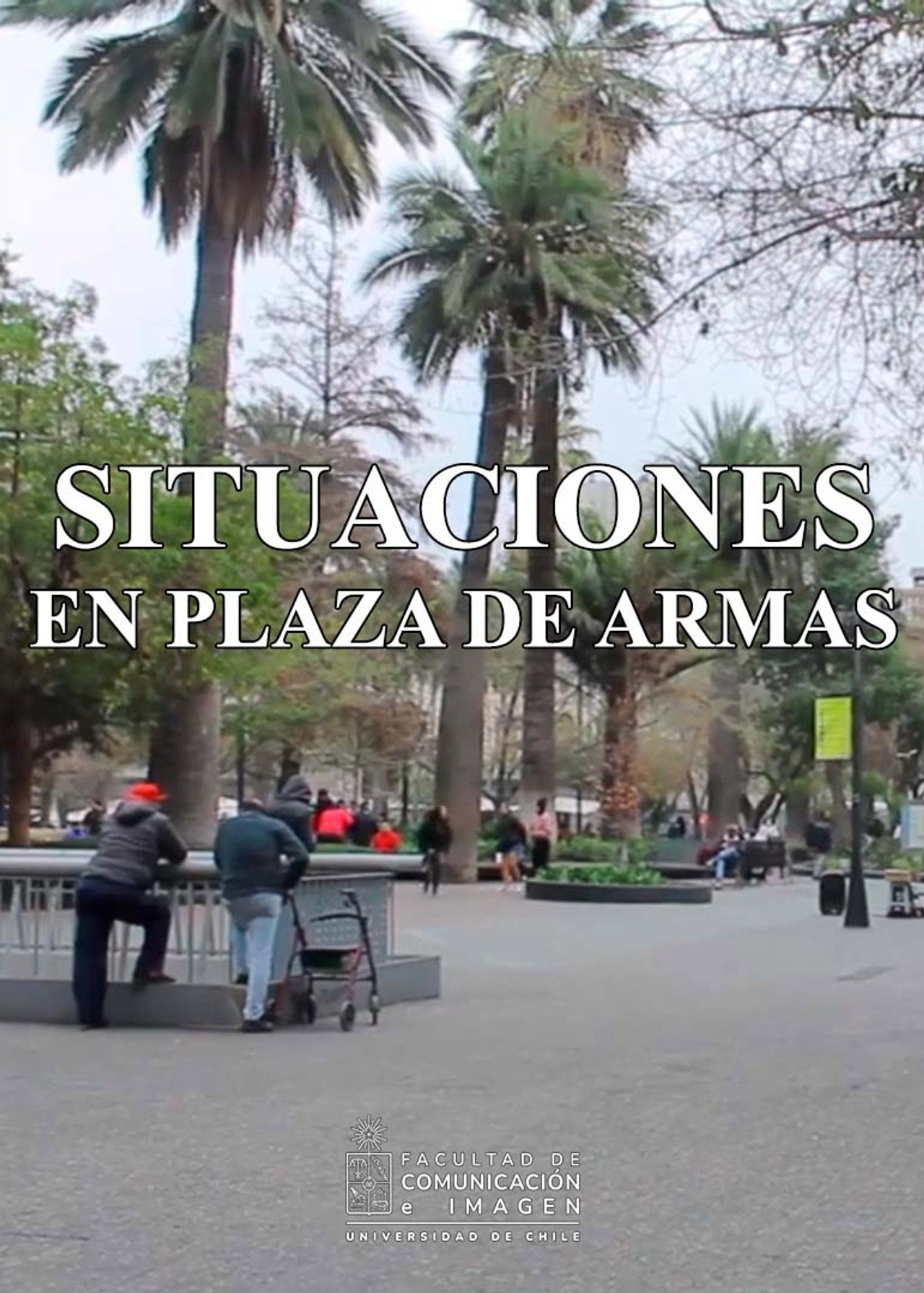 Situaciones en Plaza de Armas filmaffisch
