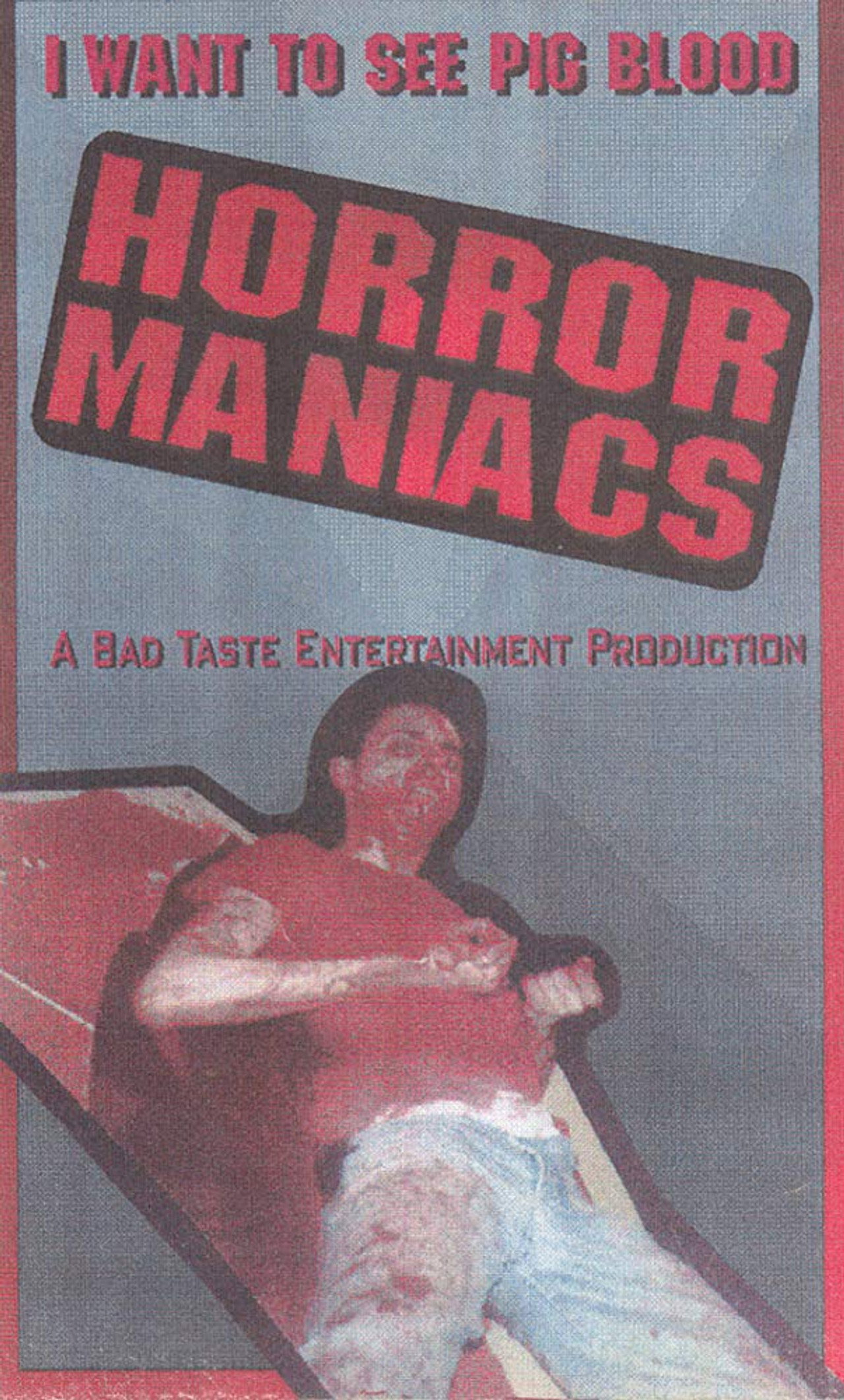 Horror Maniacs: I Want to See Pigblood! filmaffisch
