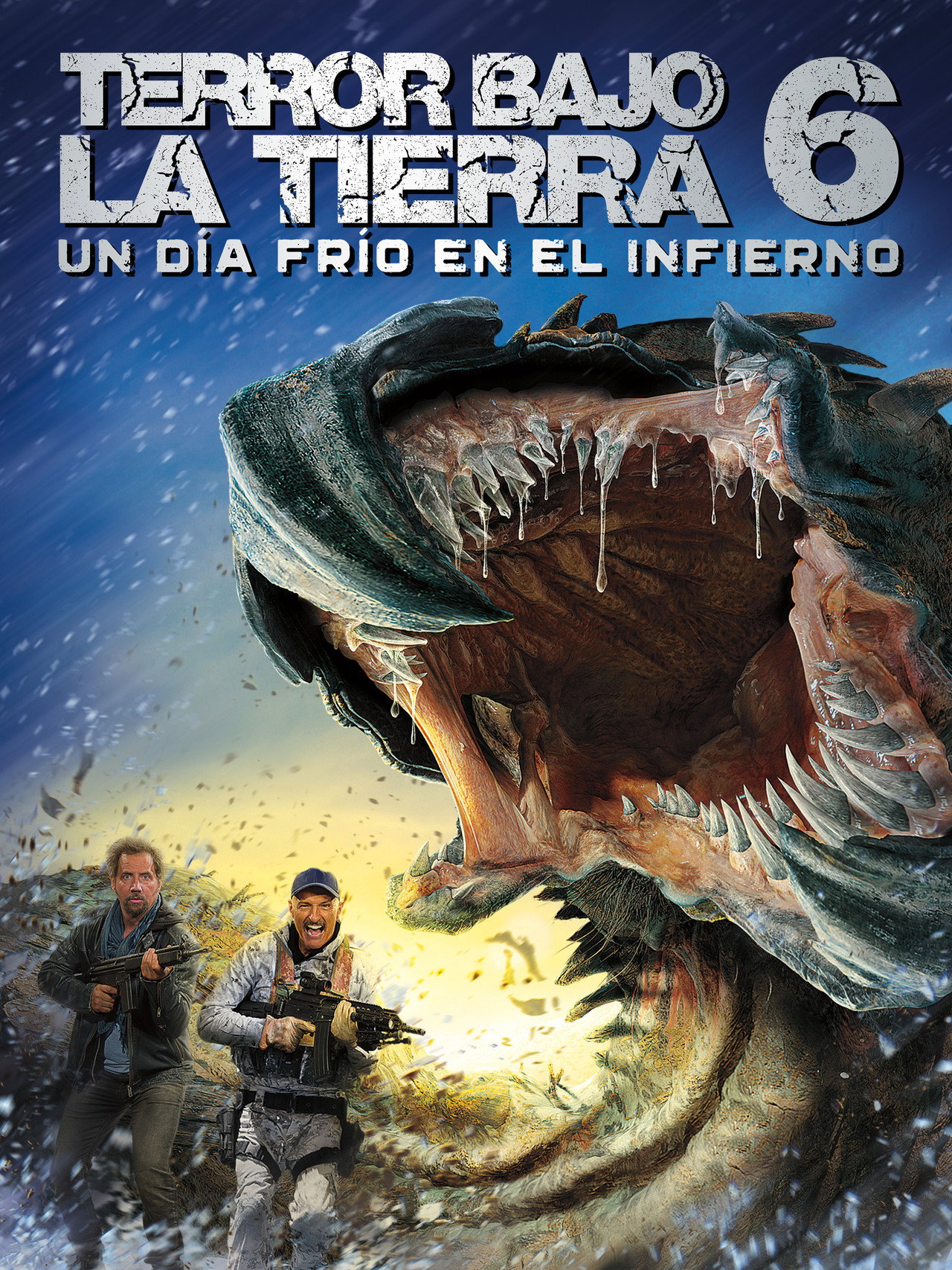 Terror bajo la Tierra 6: Un día frío en el infierno