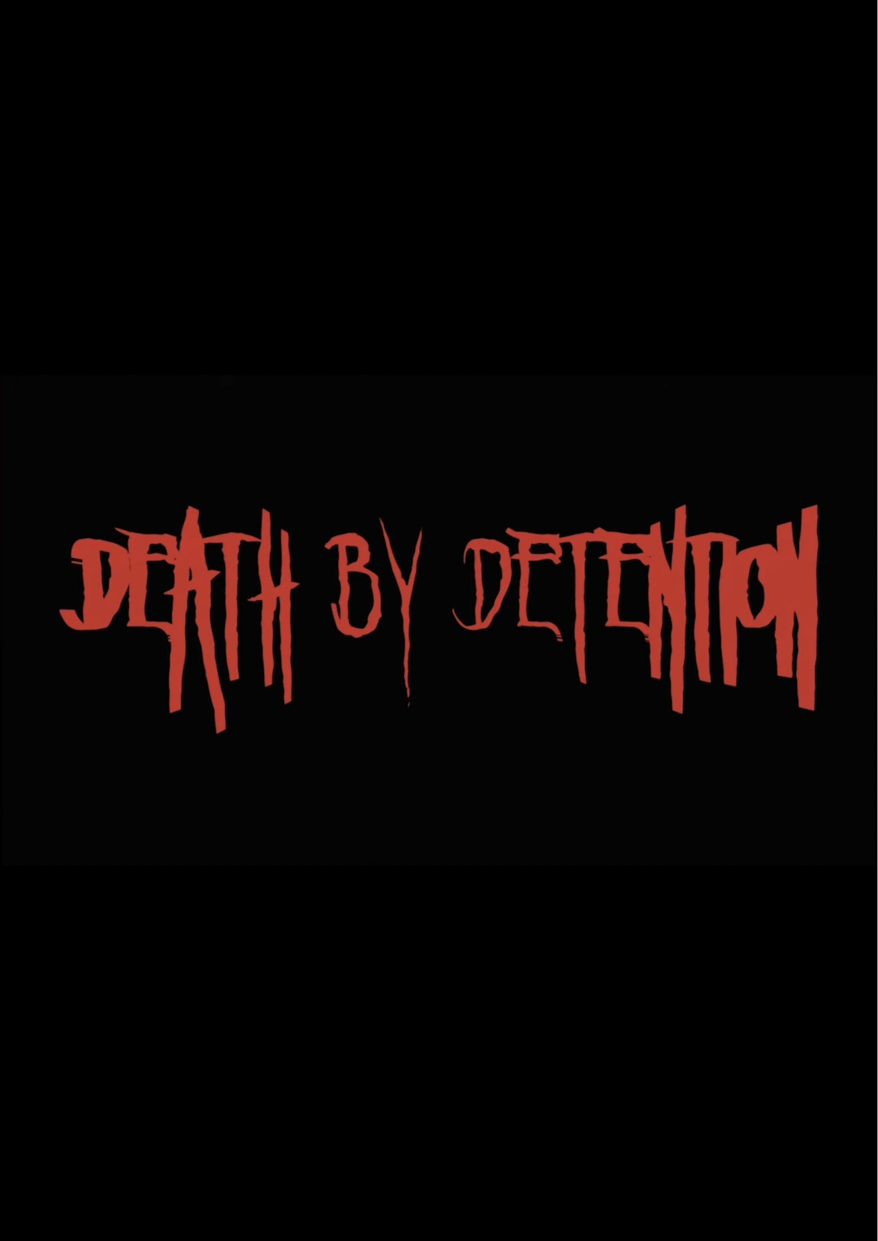 Death by Detention filmaffisch