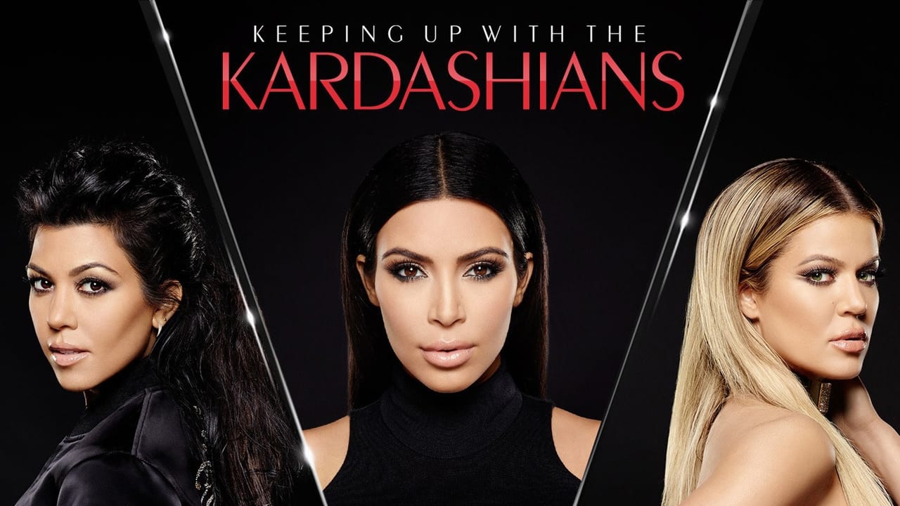 Keeping Up with the Kardashians