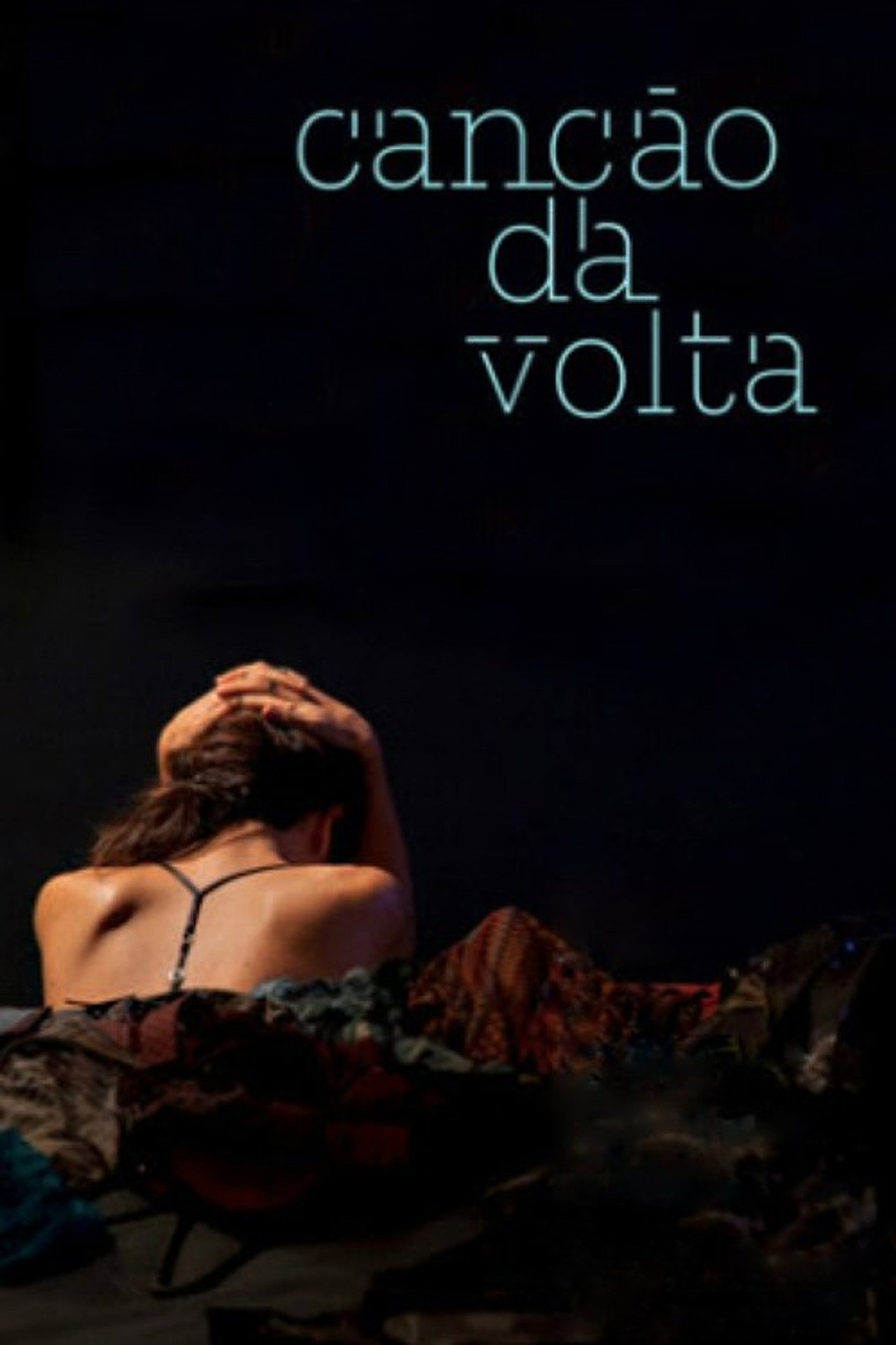 Canção da Volta filmaffisch