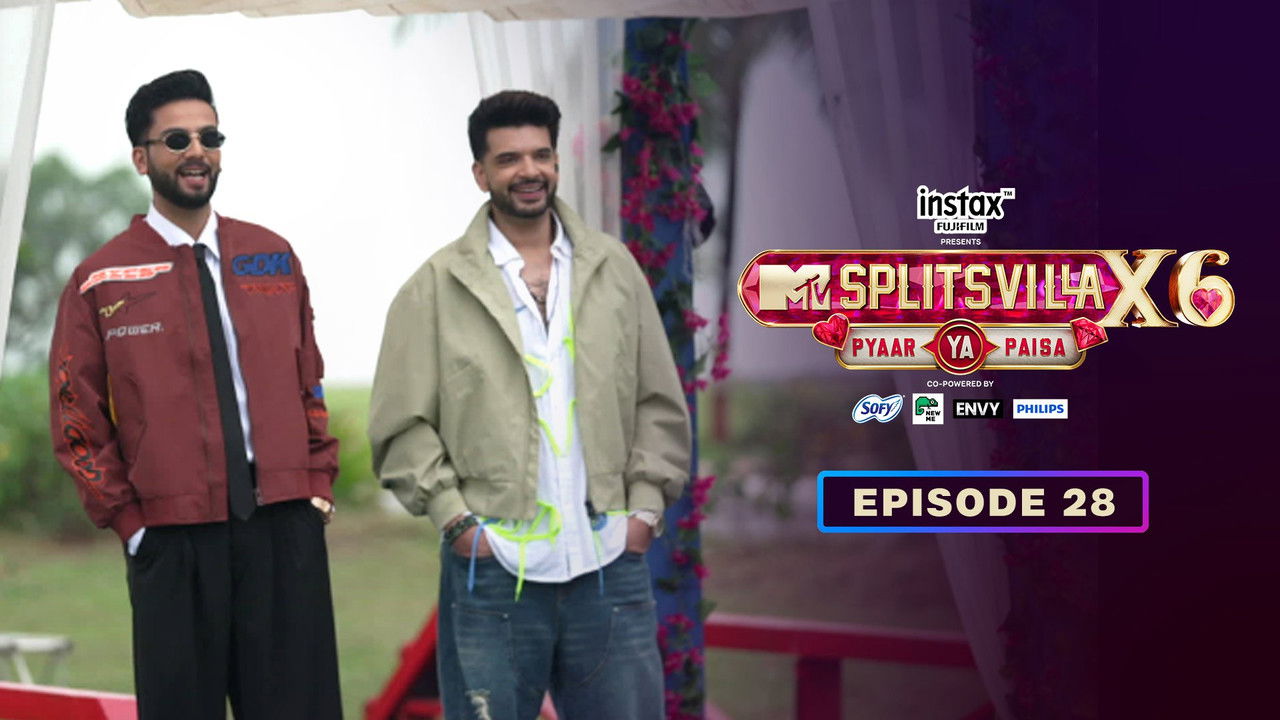 MTV Splitsvilla — Épisode 28