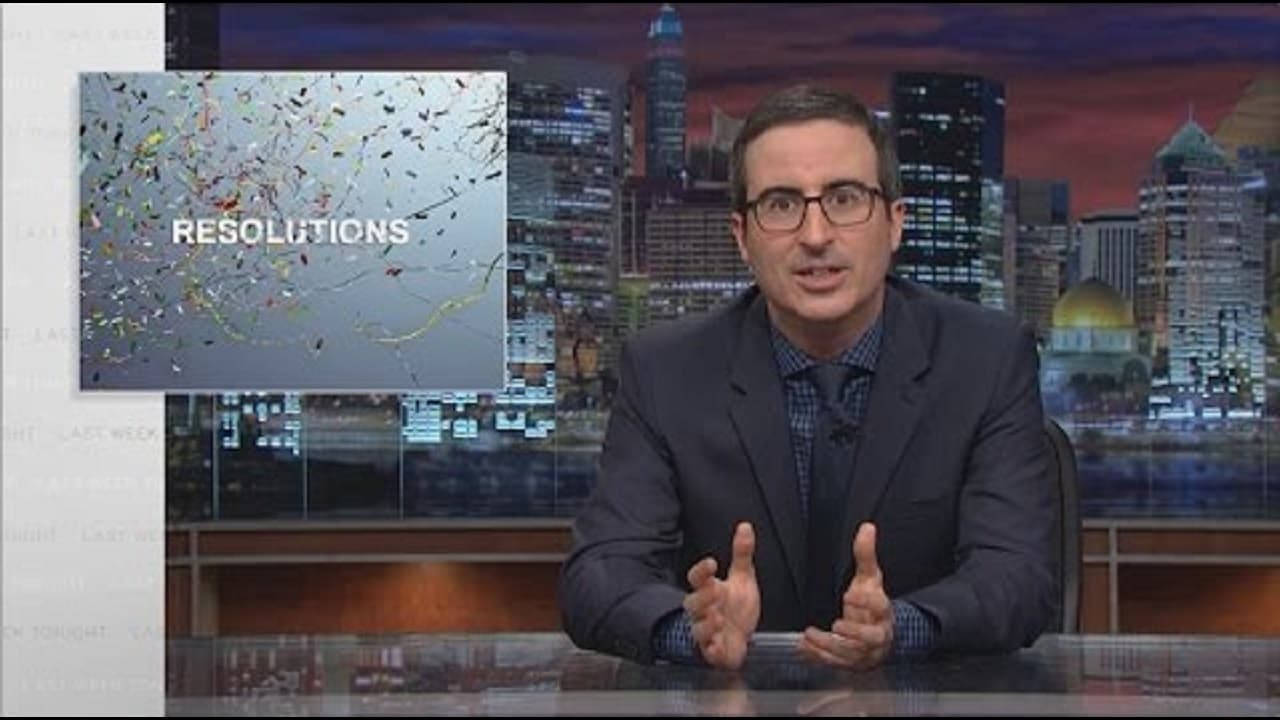 Last Week Tonight with John Oliver - Season 0 Episode 32 : Revised Resolutions