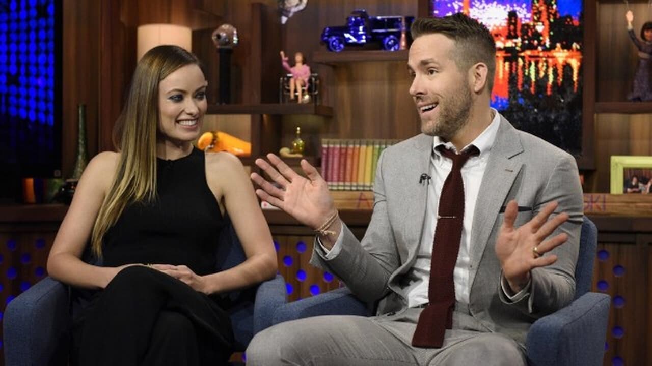 Watch What Happens Live with Andy Cohen - Season 13 Episode 30 : Olivia Wilde & Ryan Reynolds