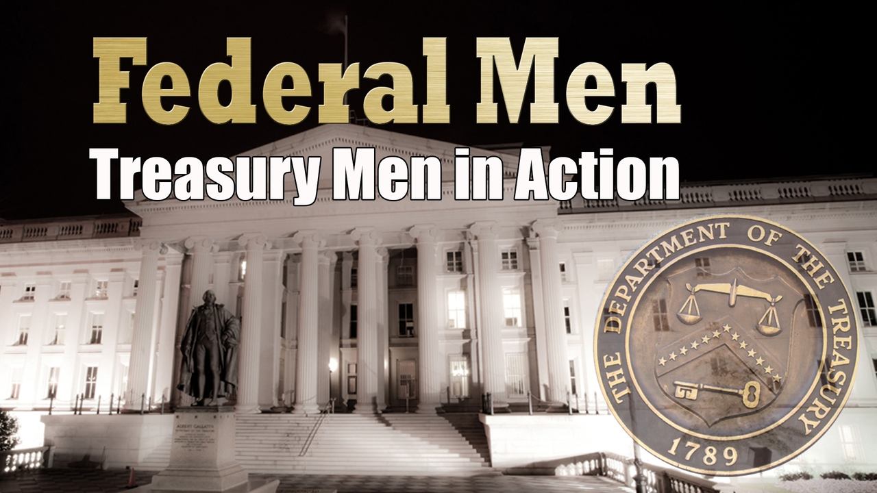 Treasury Men in Action