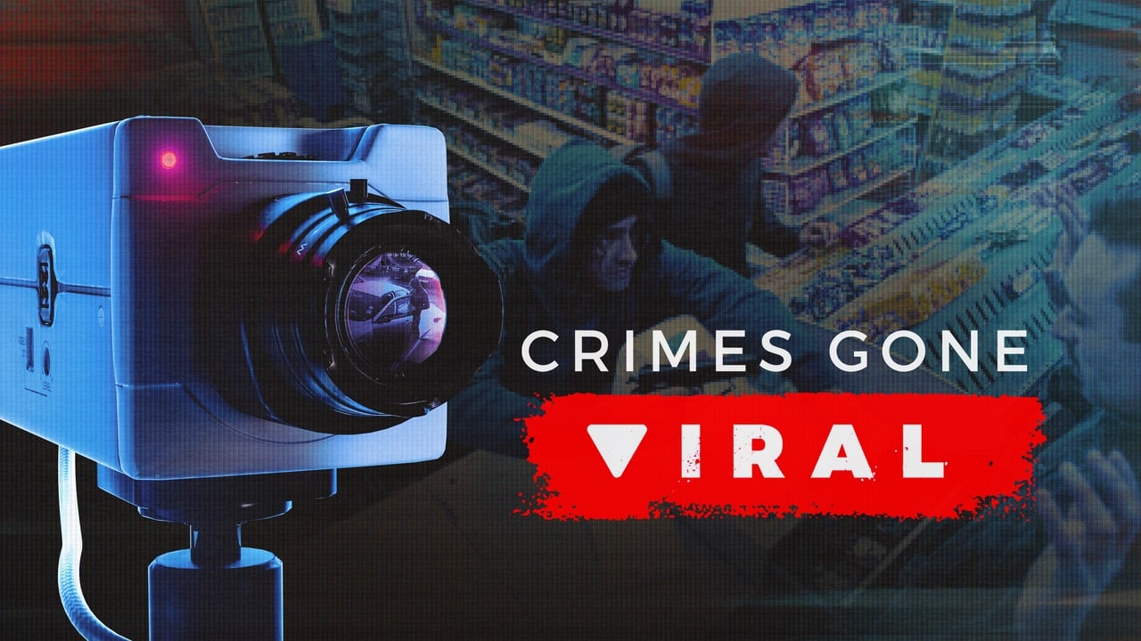 Crimes Gone Viral