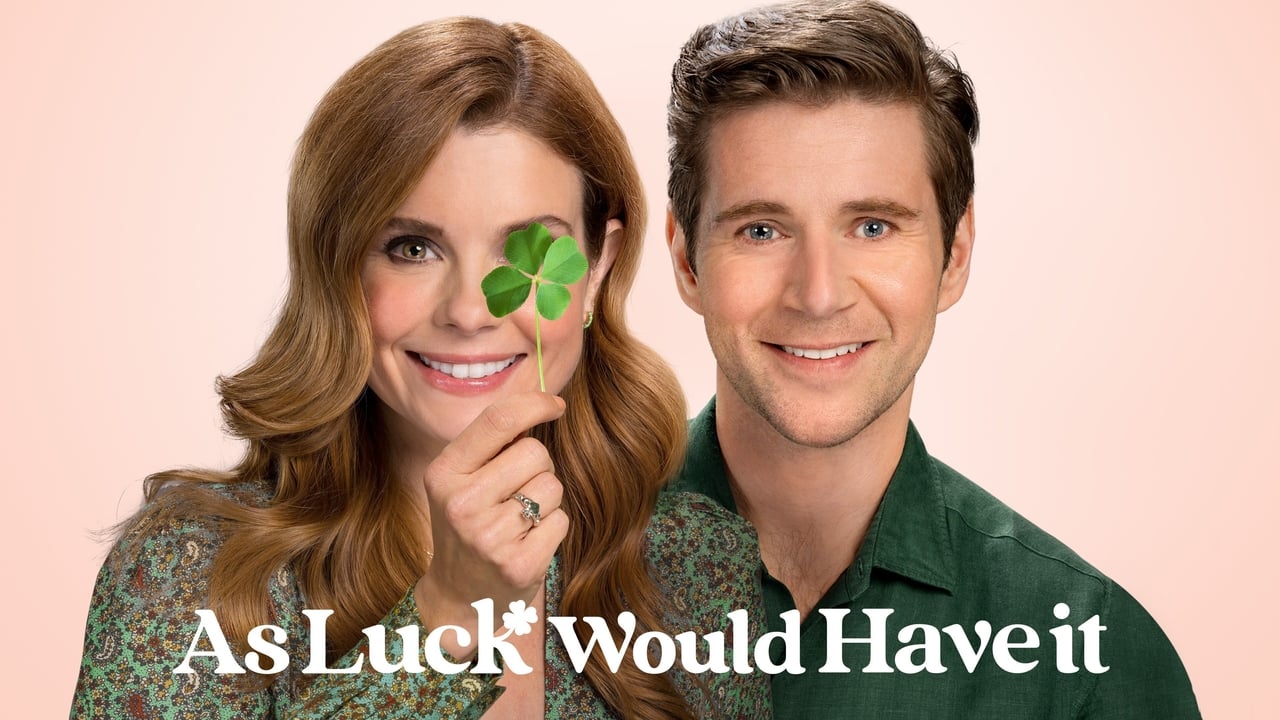 As Luck Would Have It background