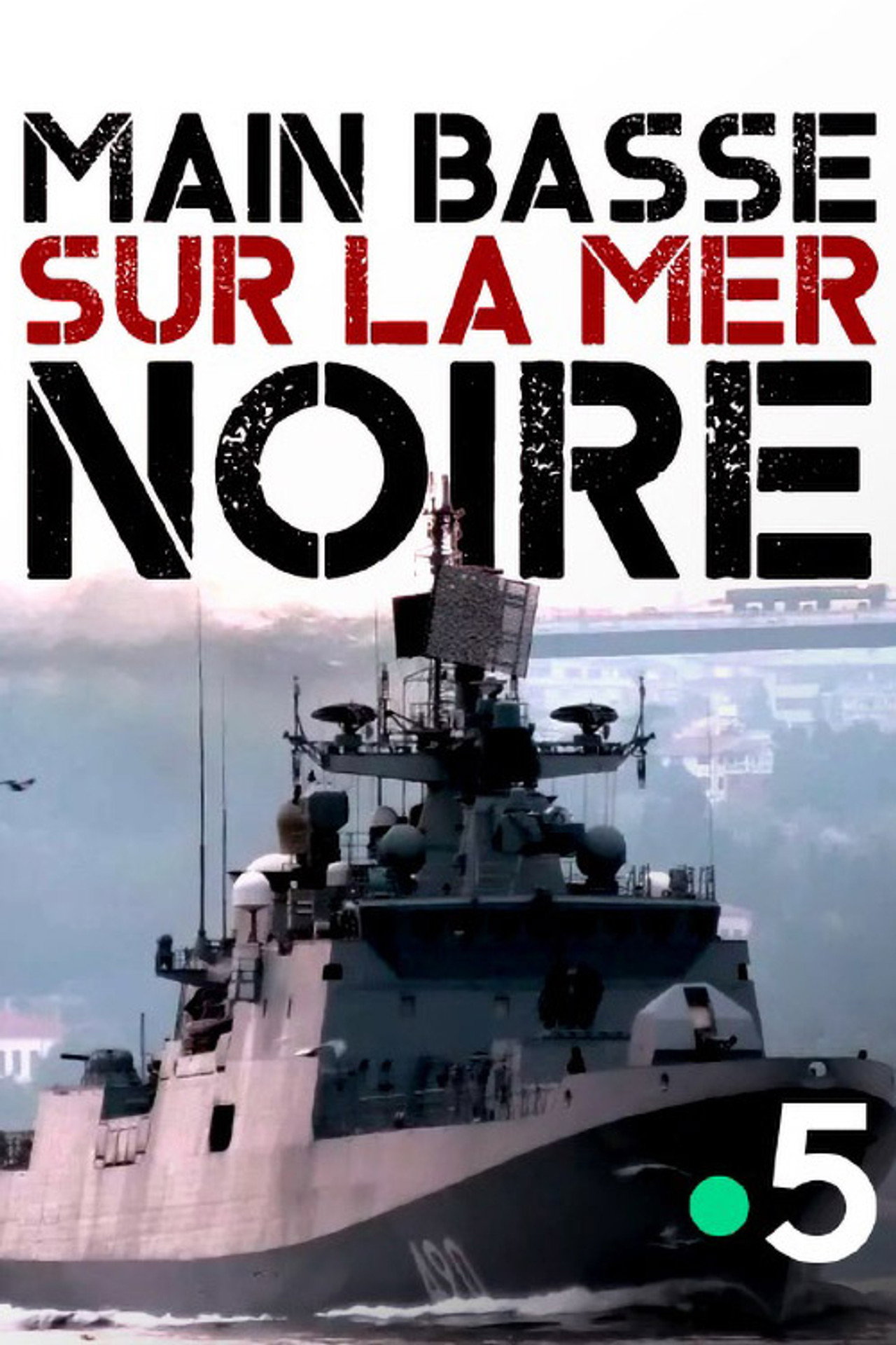 Main basse sur la mer Noire